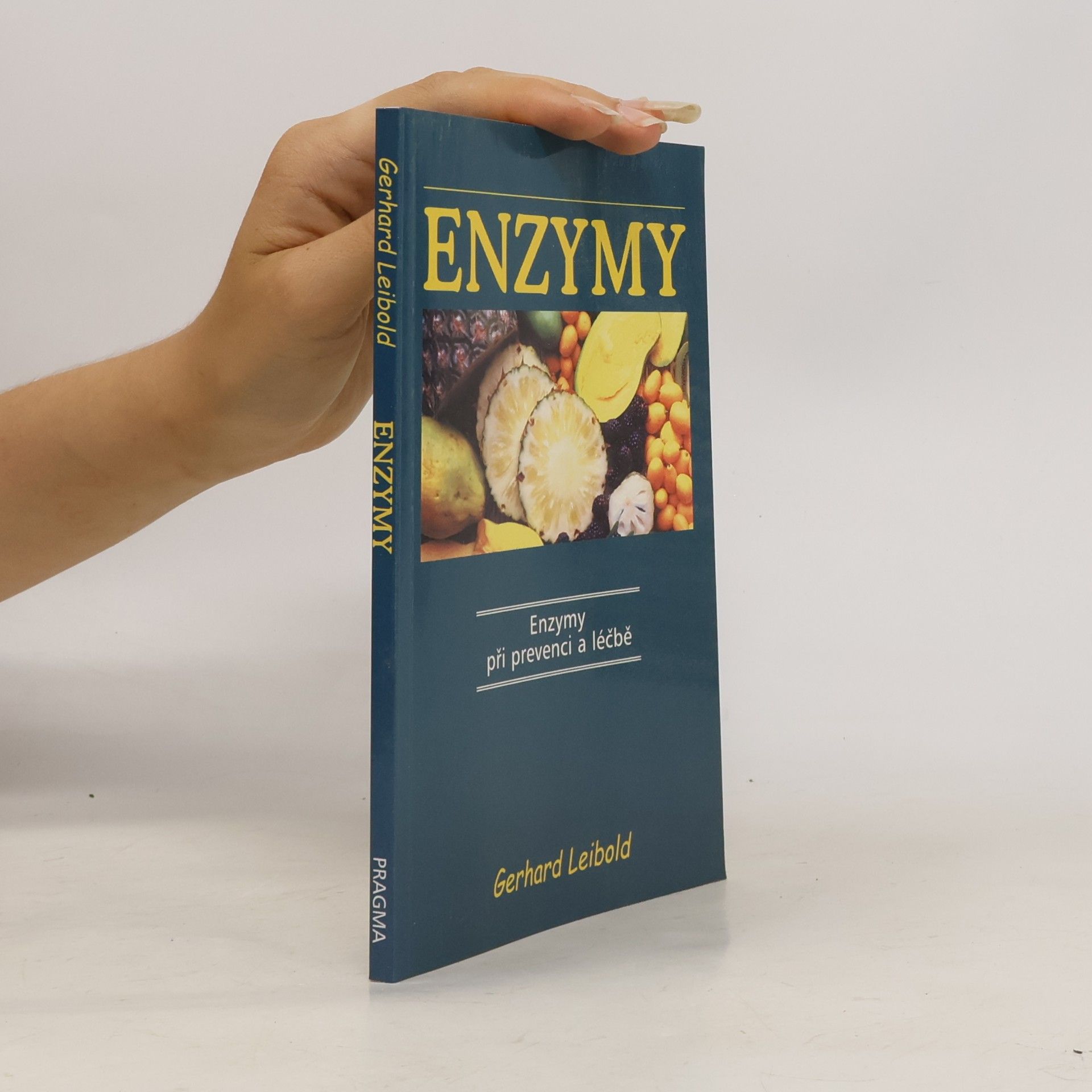 Gerhard Leibold Enzymy při prevenci a léčbě