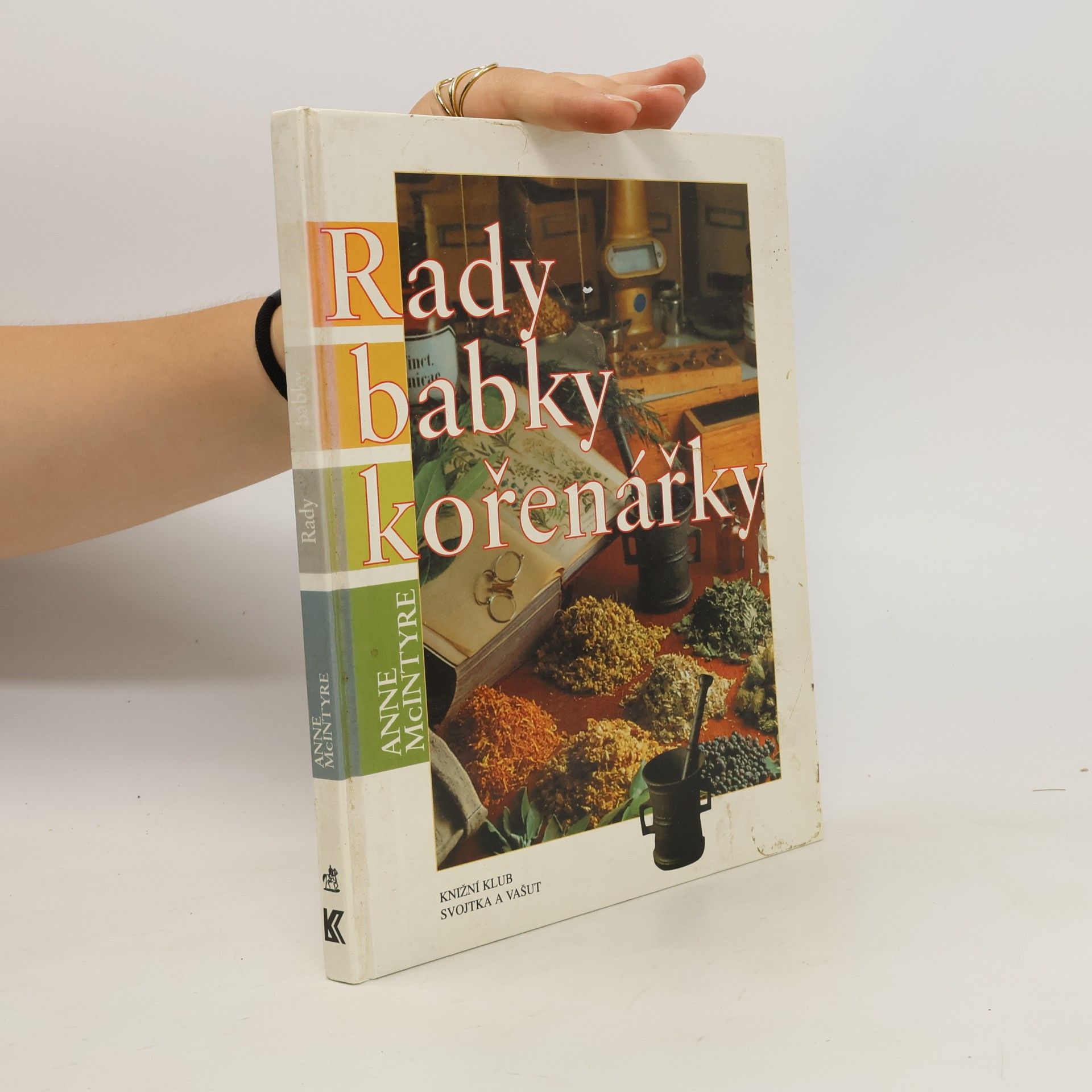 Veronika Volhejnová Rady babky kořenářky