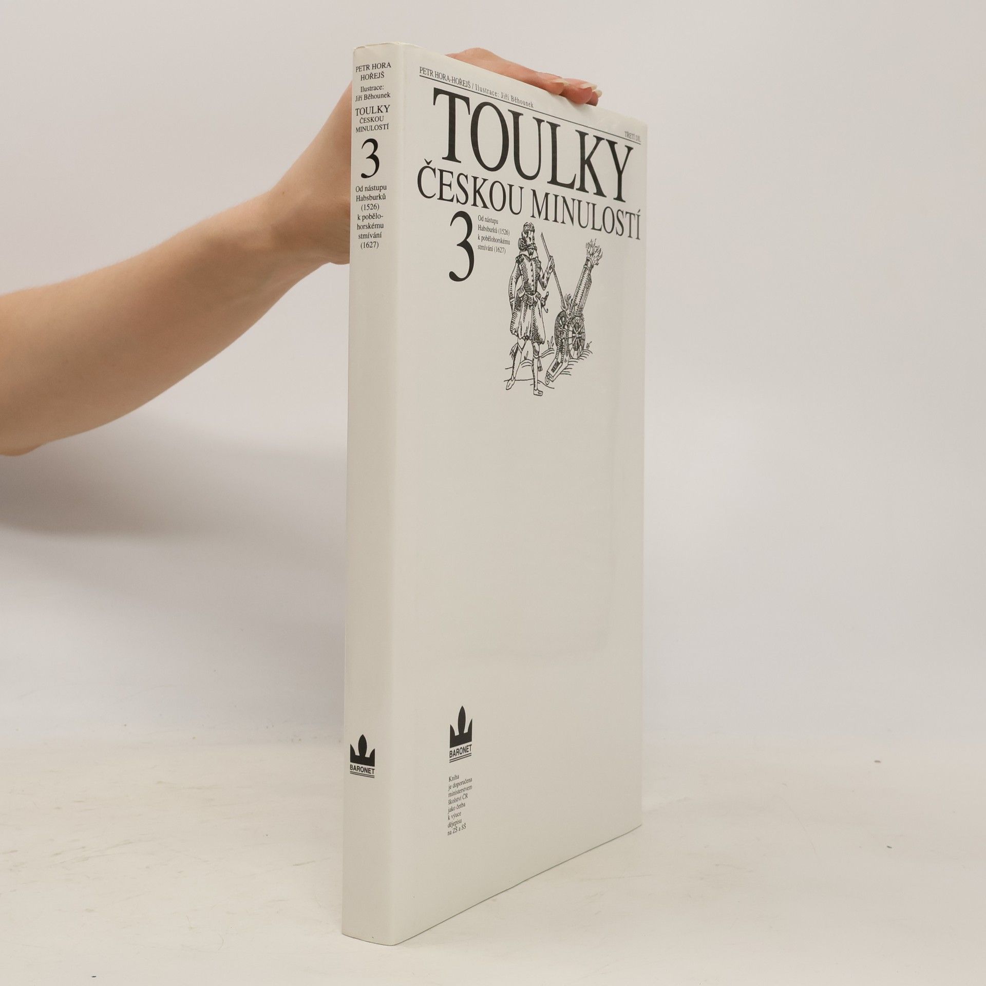 Petr Hořejš Toulky českou minulostí 3