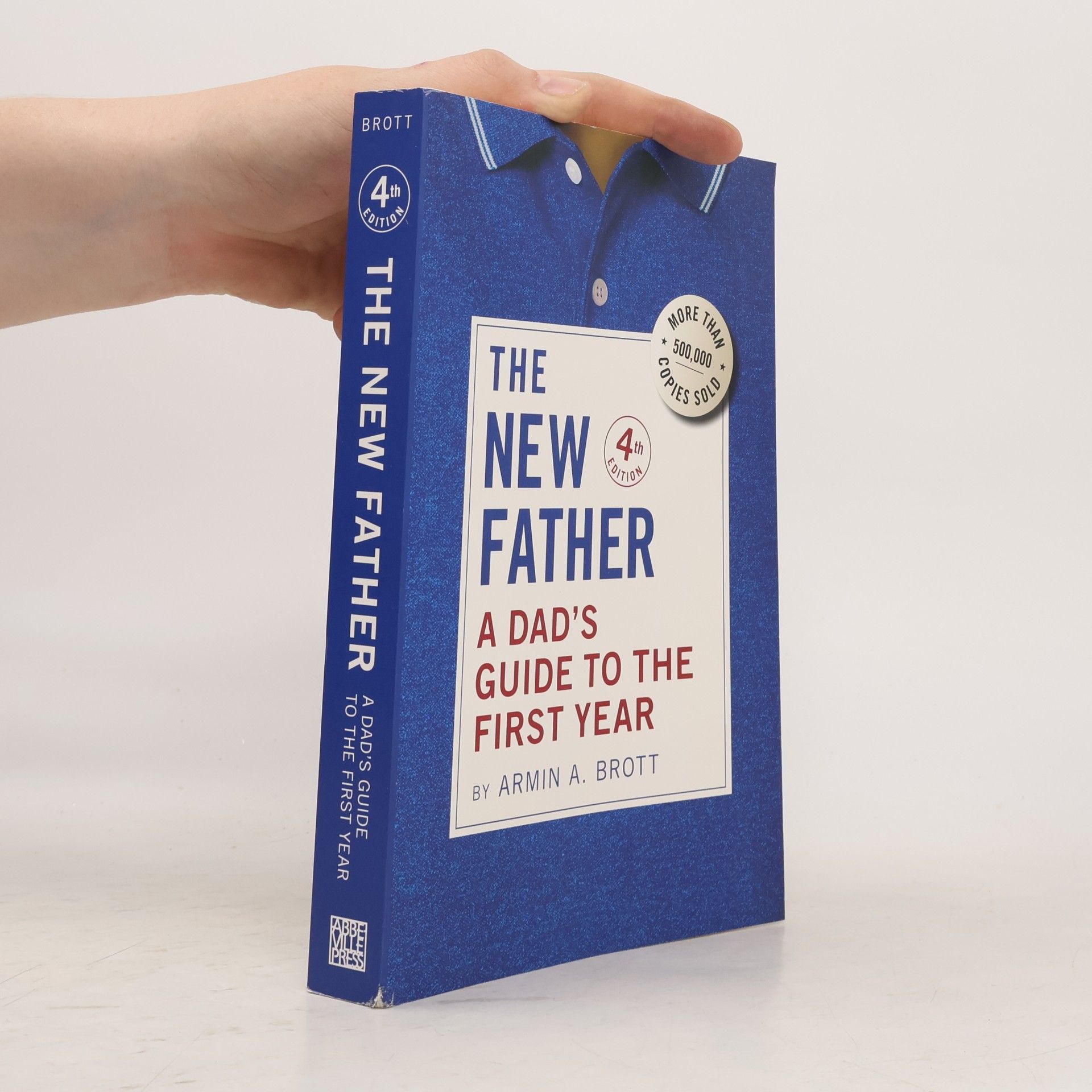 Armin A. Brott The New Father