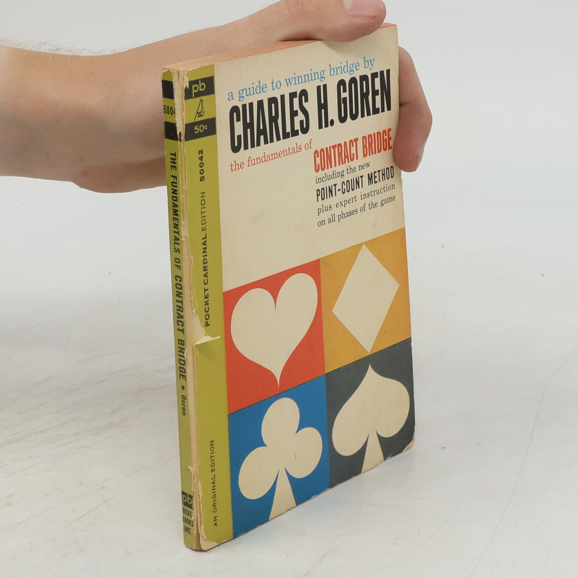 Charles Henry Goren The Fundamentals of Contract Bridge