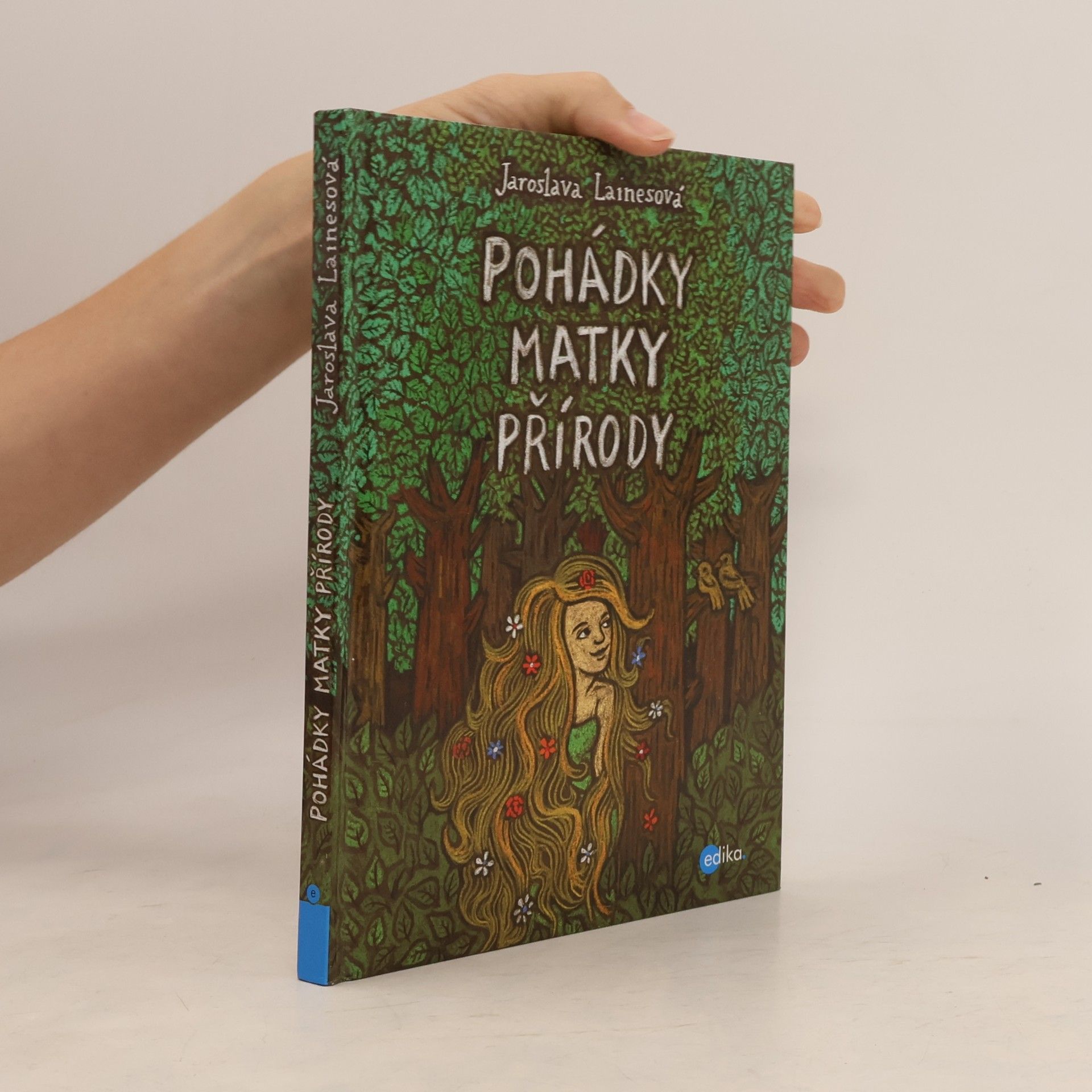 Jaroslava Lainesová Pohádky Matky přírody