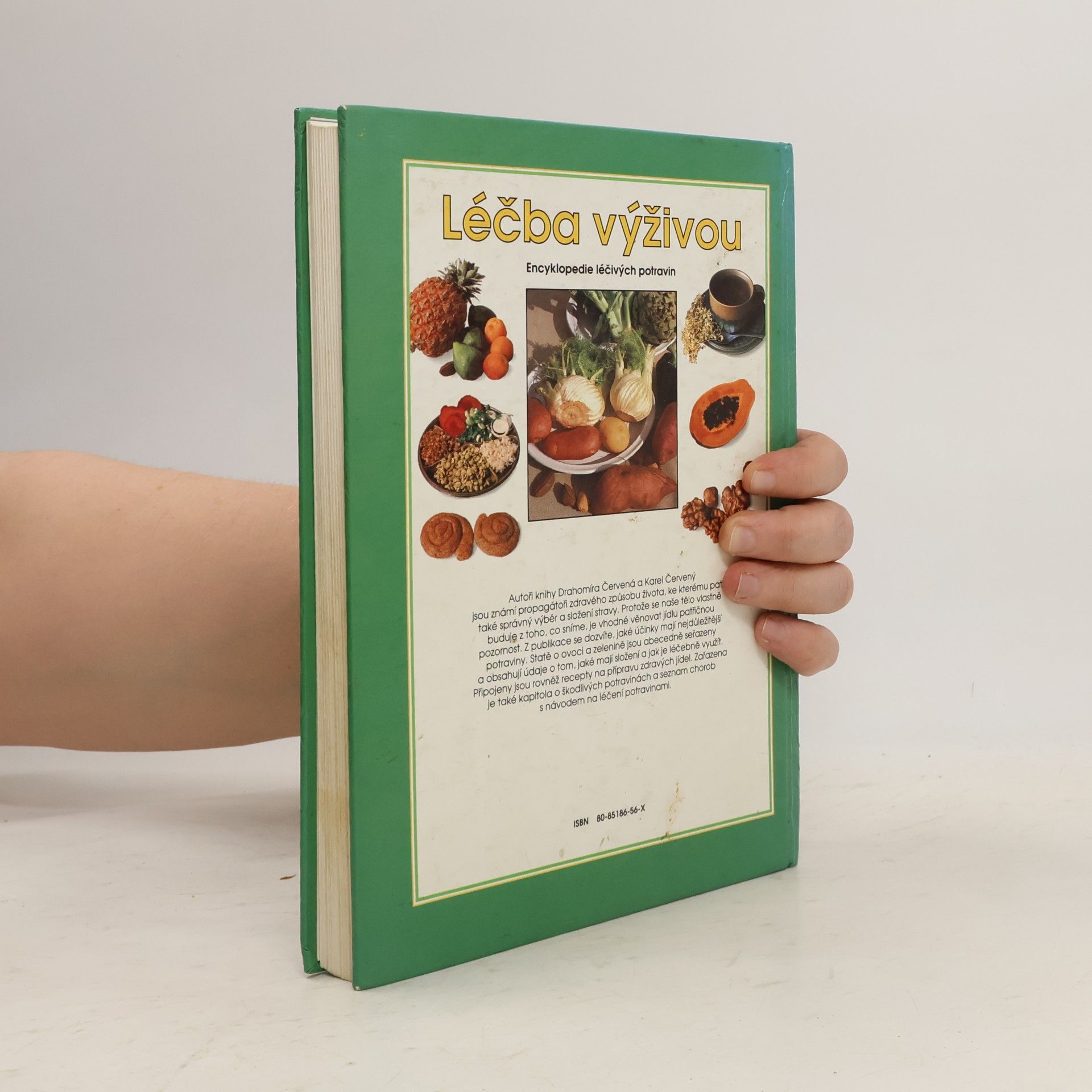 Drahomíra Červená Léčba výživou: encyklopedie léčivých potravin