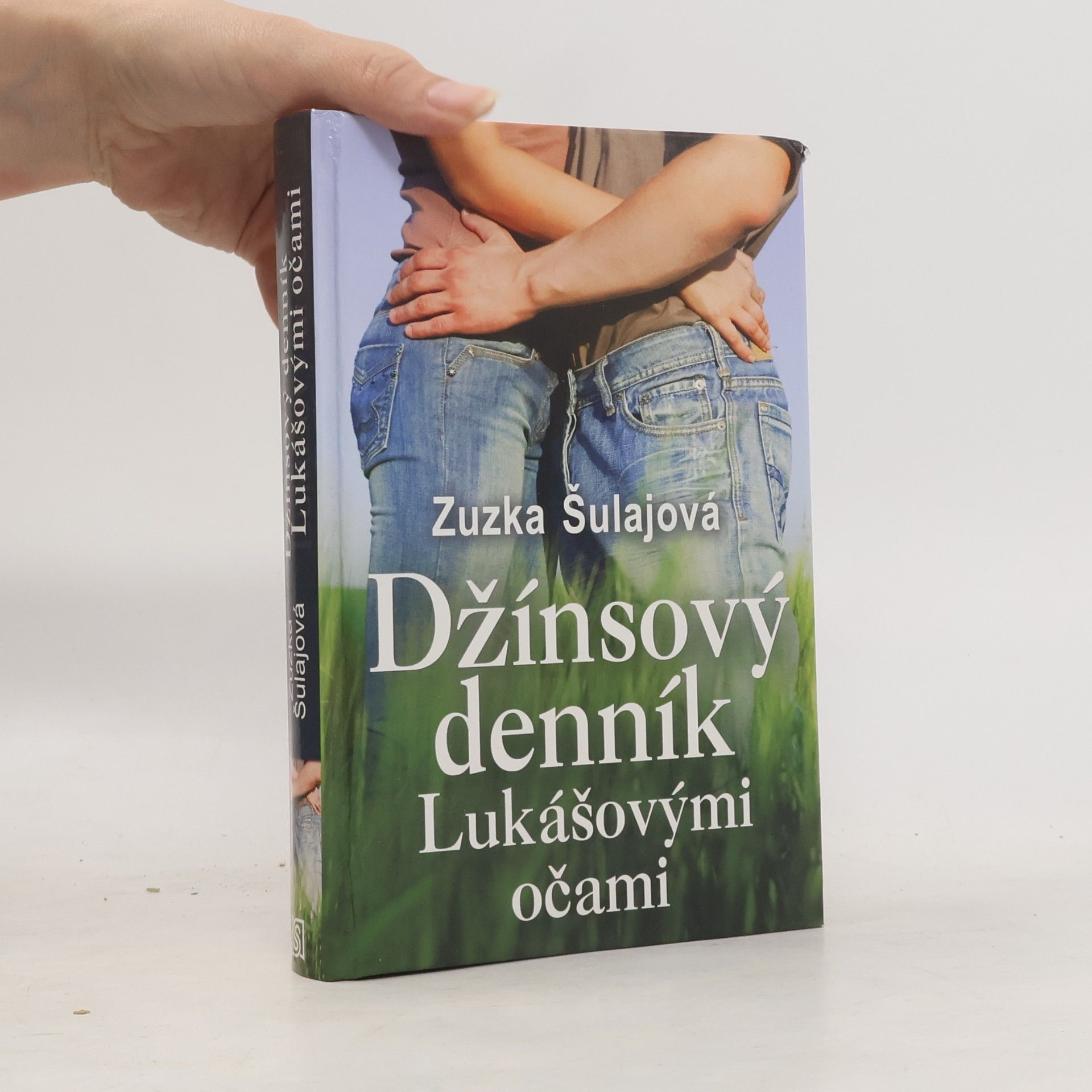 Zuzana Šulajová Džínsový denník Lukášovými očami