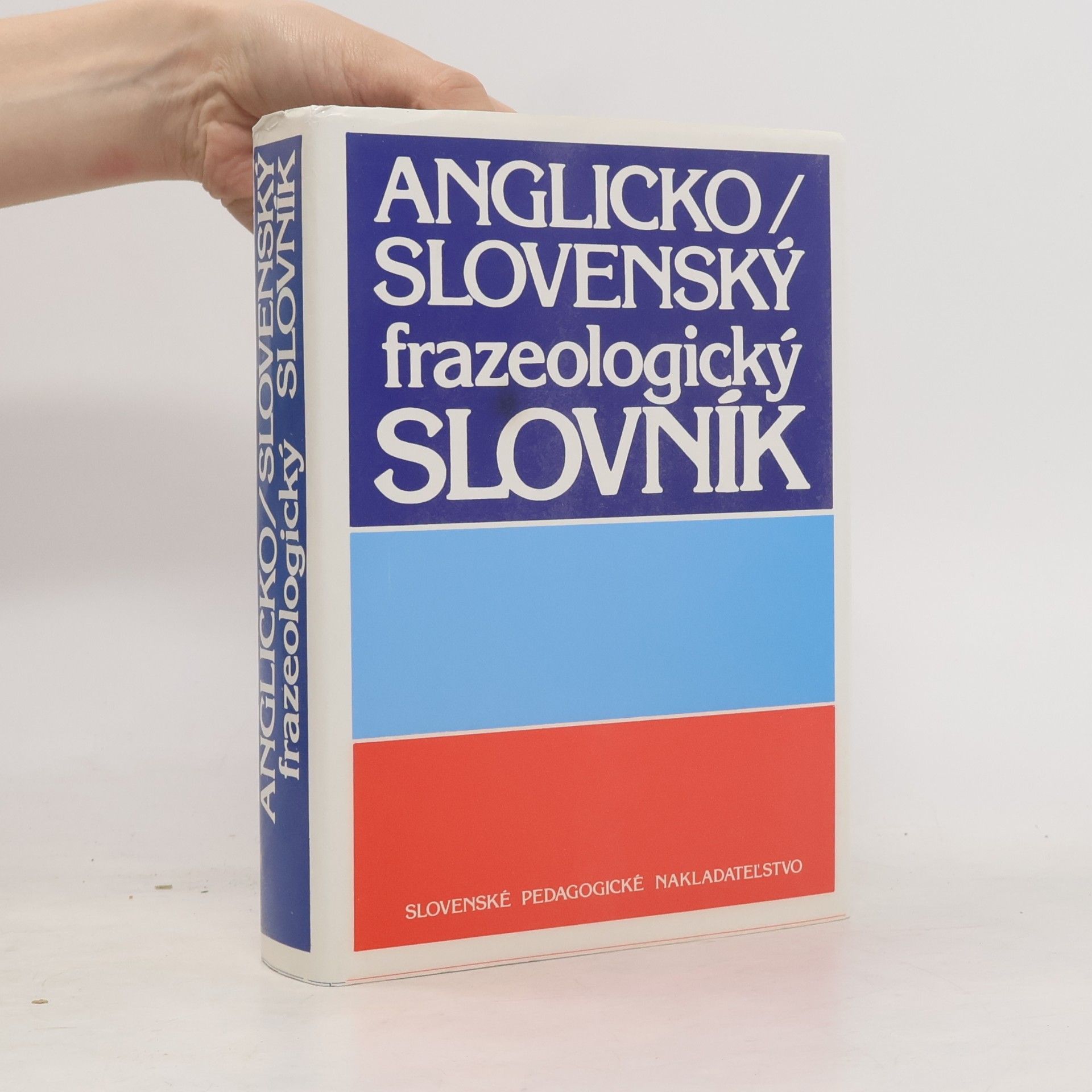 Pavol Kvetko Anglicko-slovenský frazeologický slovník
