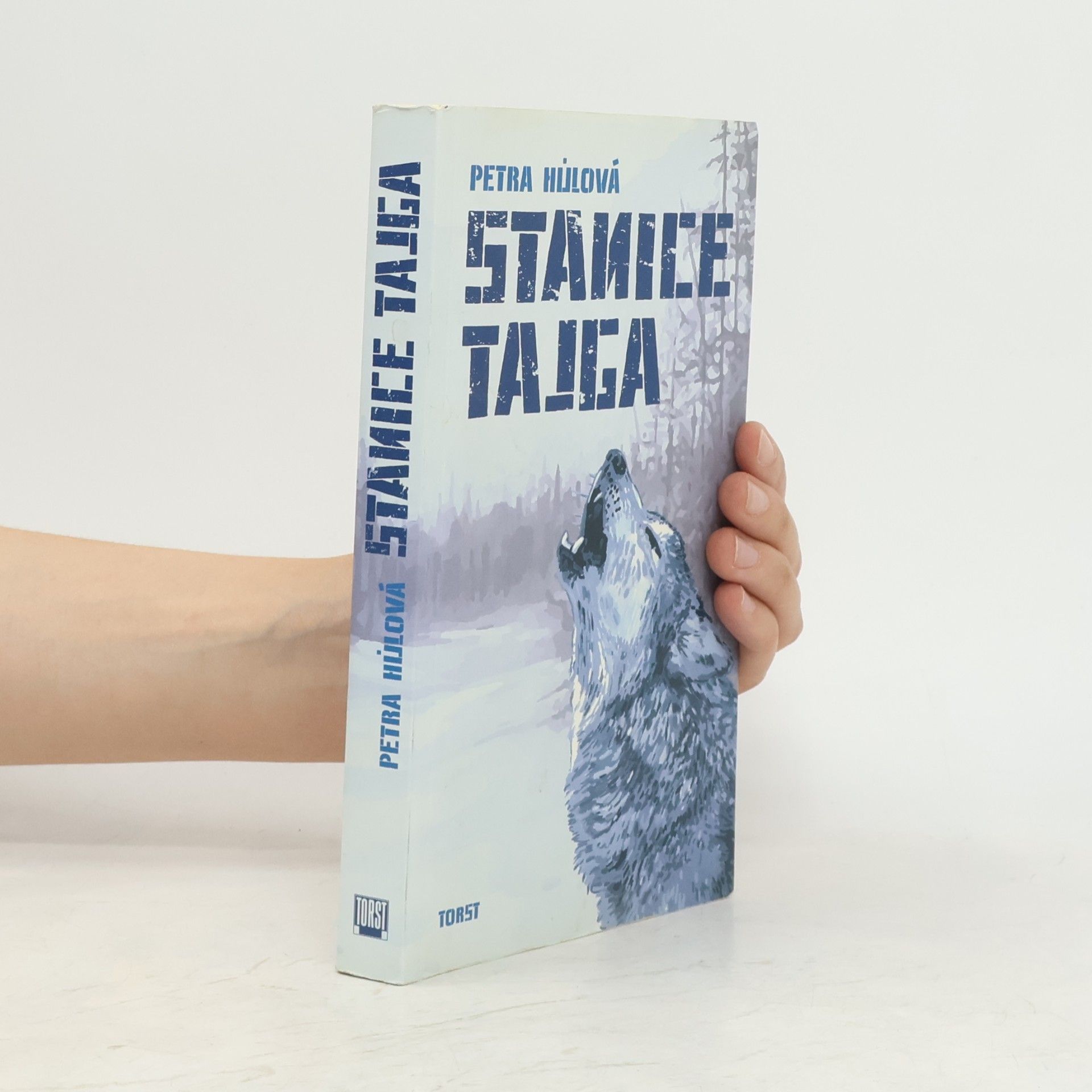 Petra Hůlová Stanice Tajga