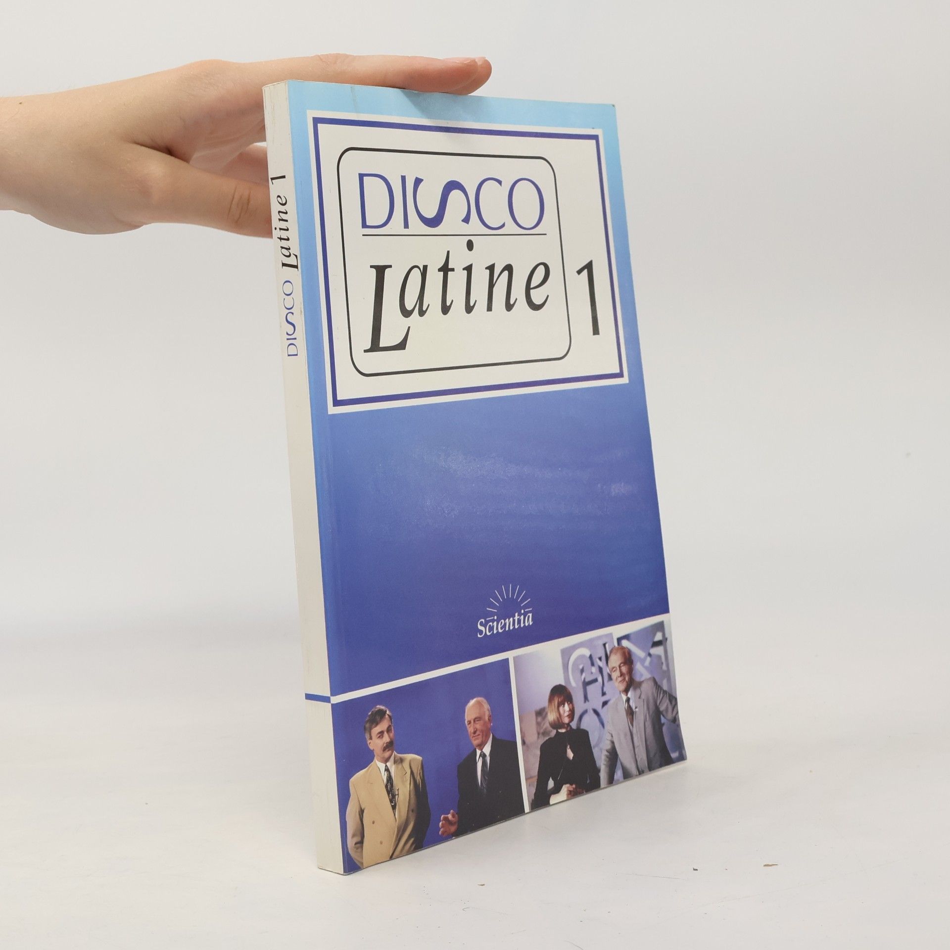 Bohumila Mouchová Disco latine : televizní kurs latiny. Sv. 1