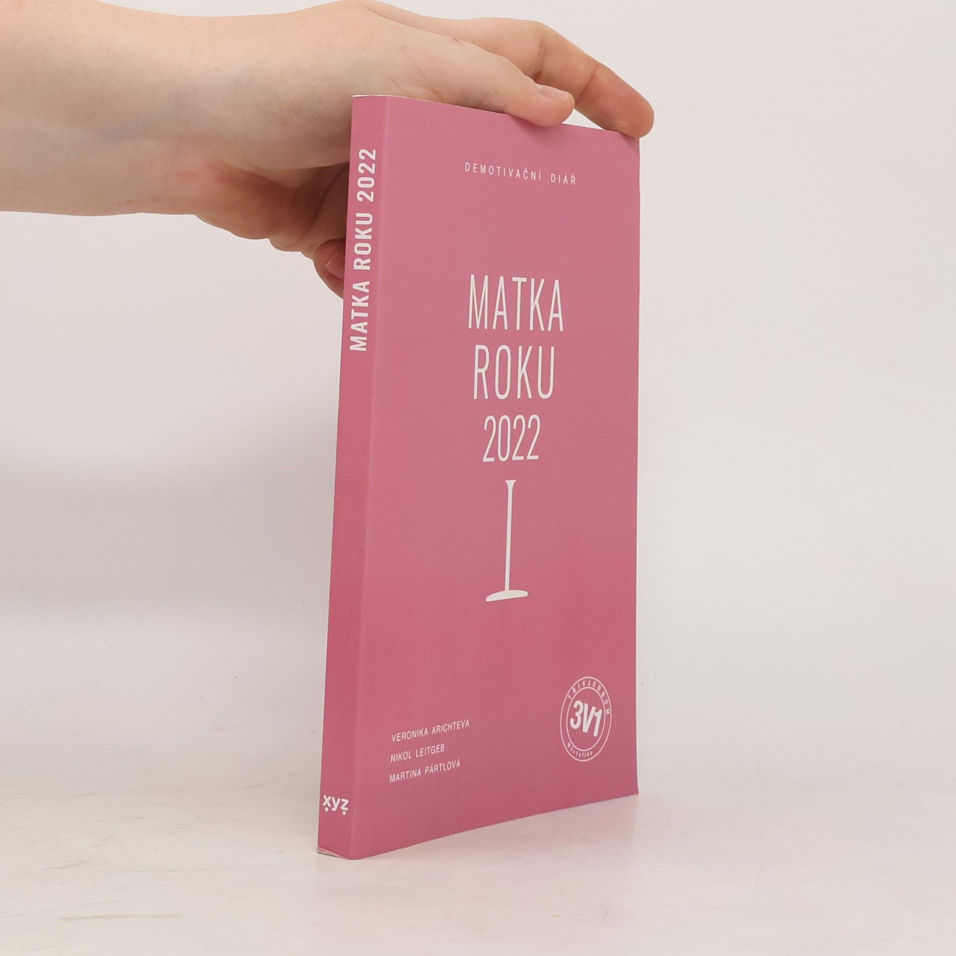 Nikol Leitgeb Demotivační diář - Matka roku 2022