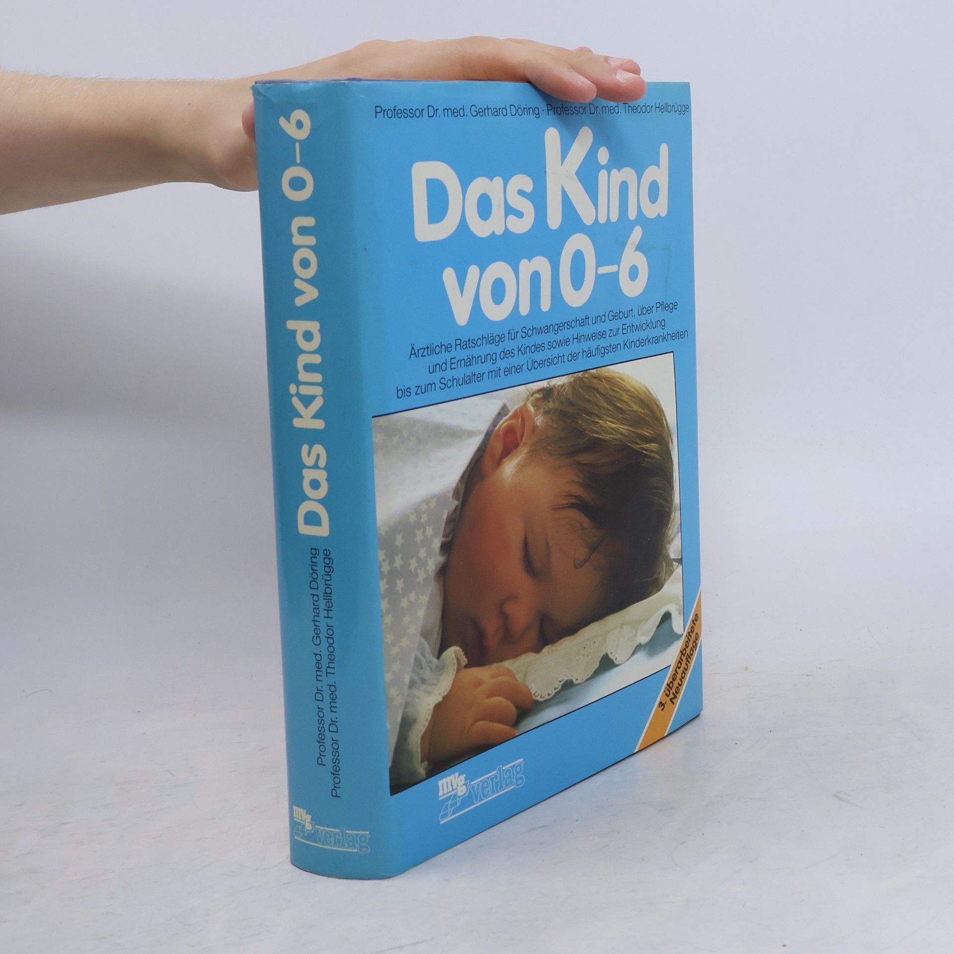 Das Kind von 0 - 6