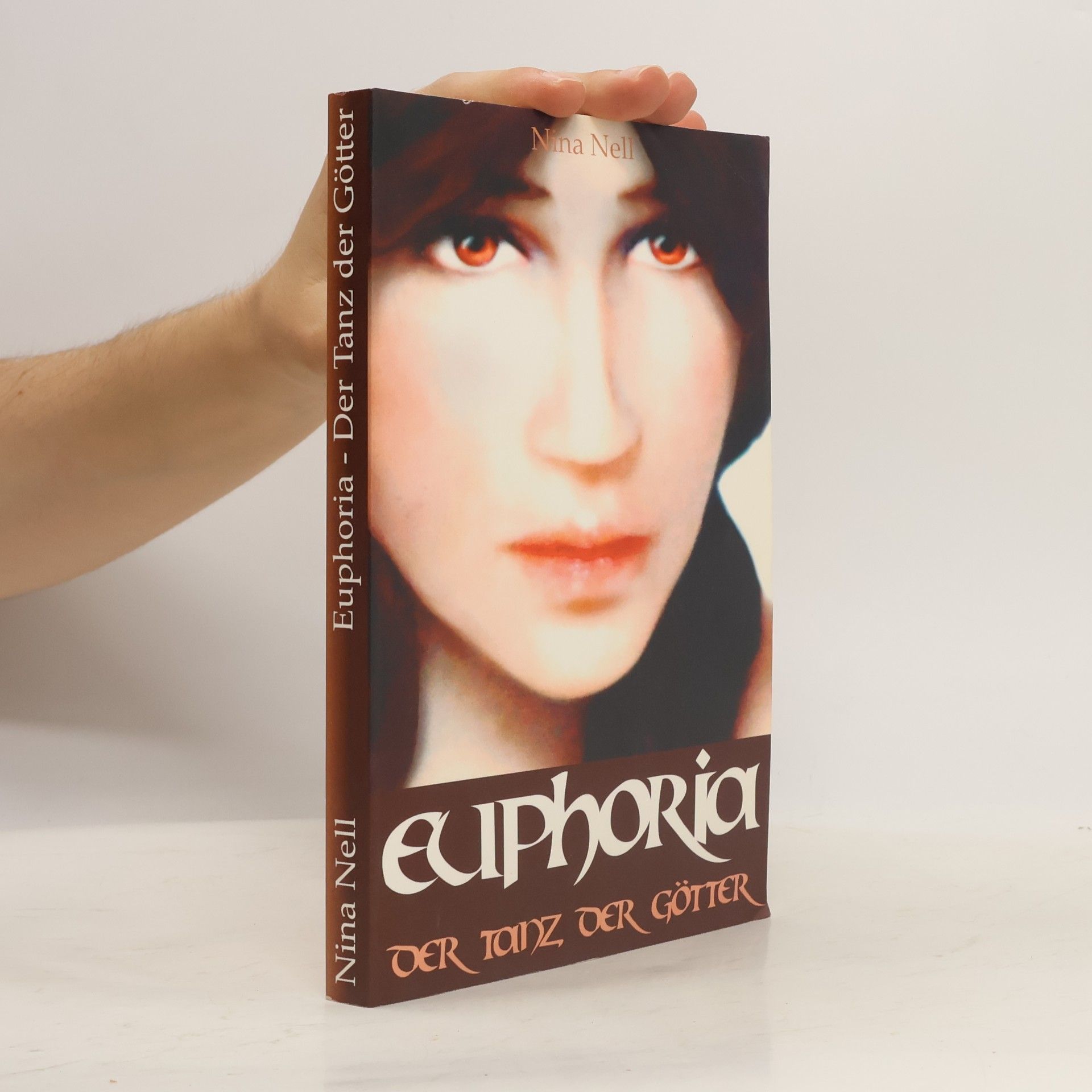 Nina Nell Euphoria - Der Tanz der Götter