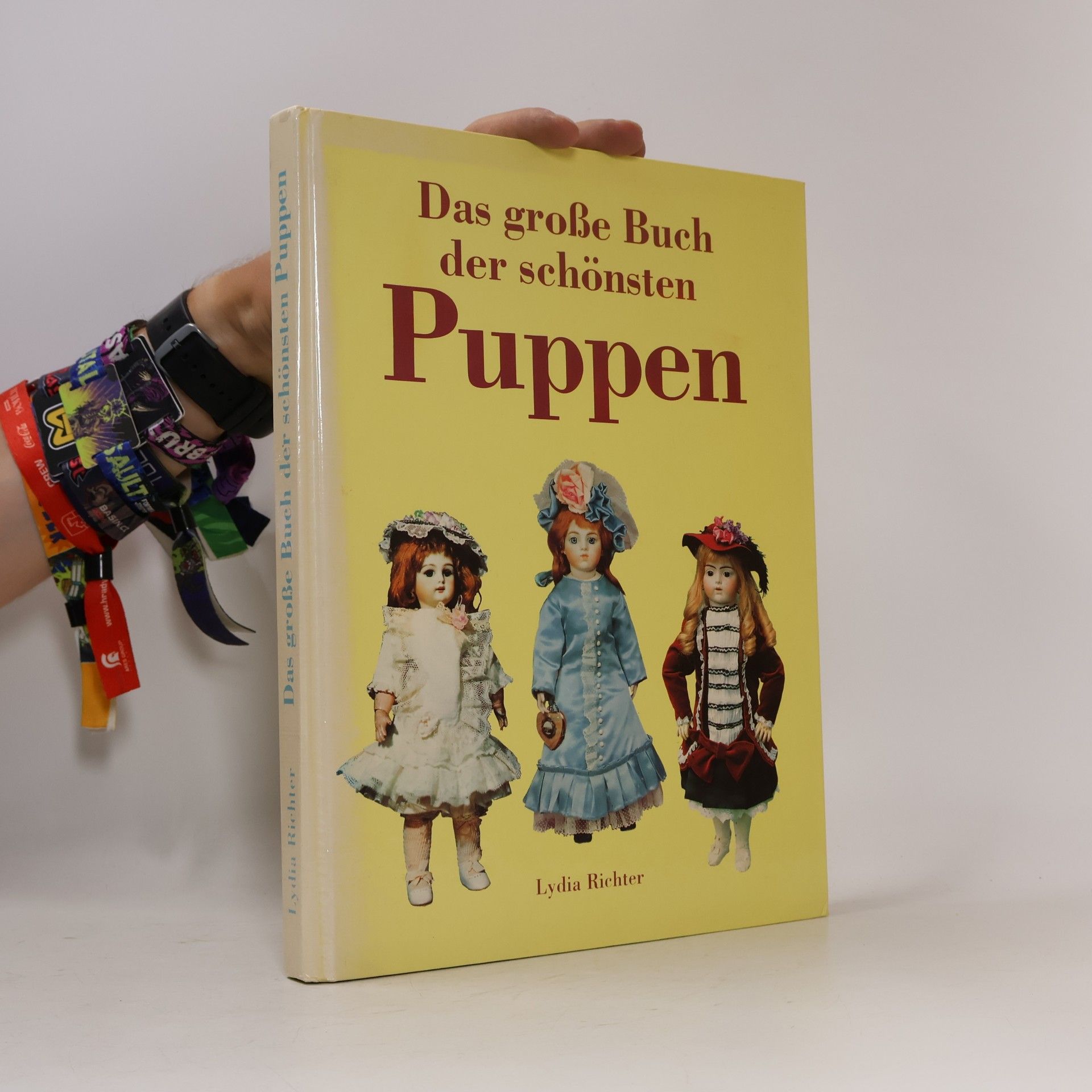 Lydia Richter Das grosse Buch der schönsten Puppen.