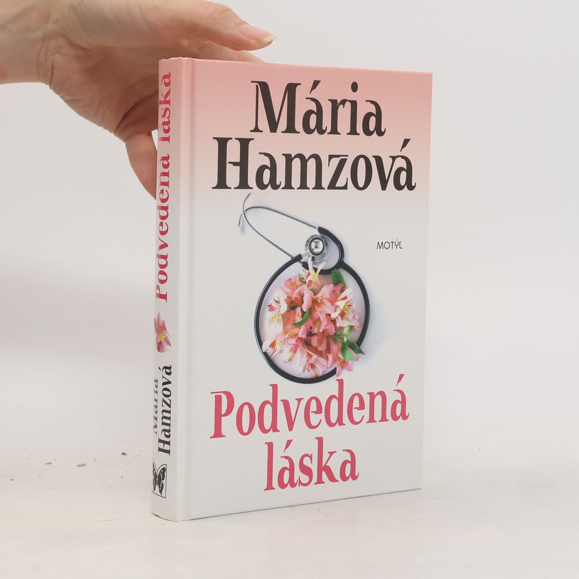 Mária Hamzová Podvedená láska