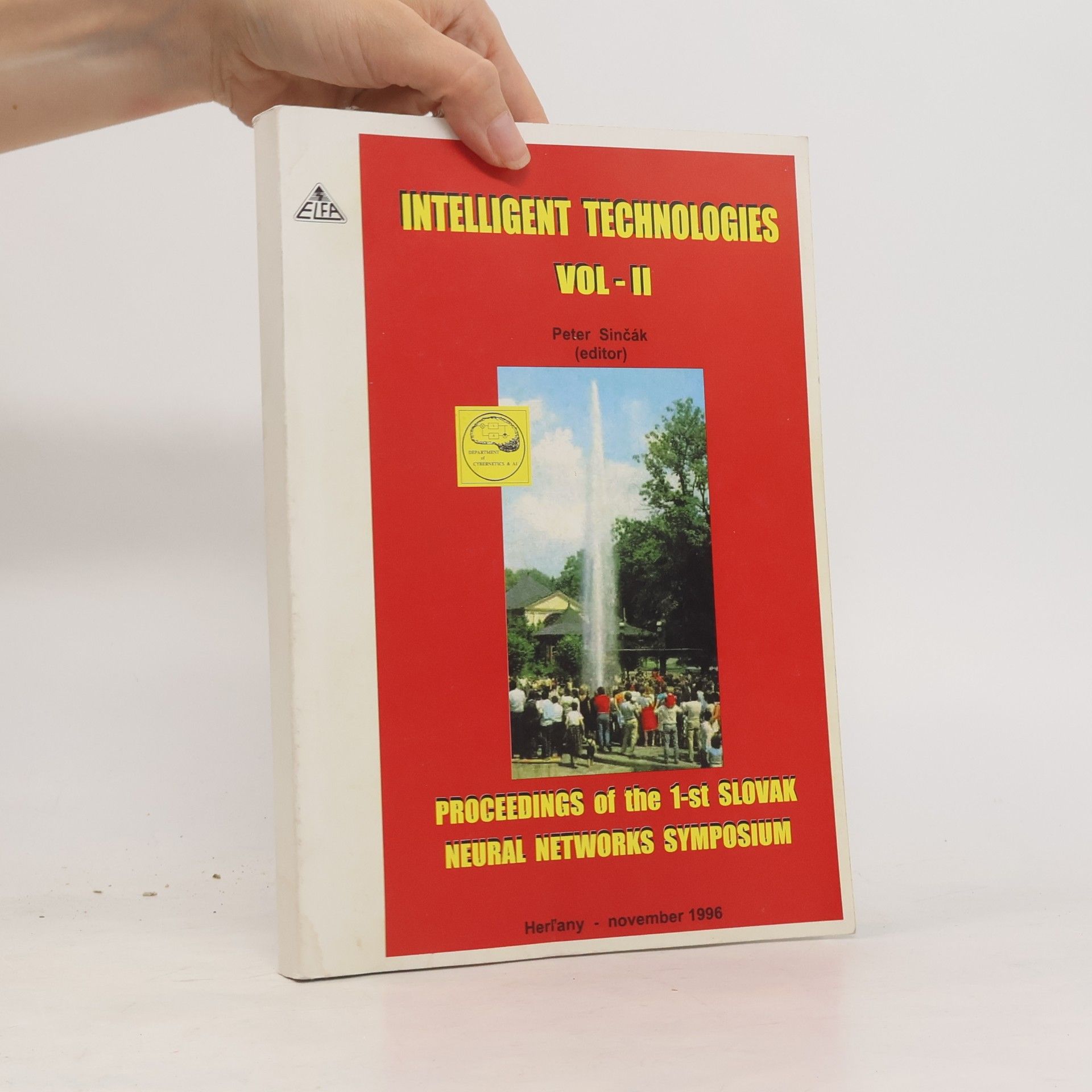 Intelligent Technologies Vol. II