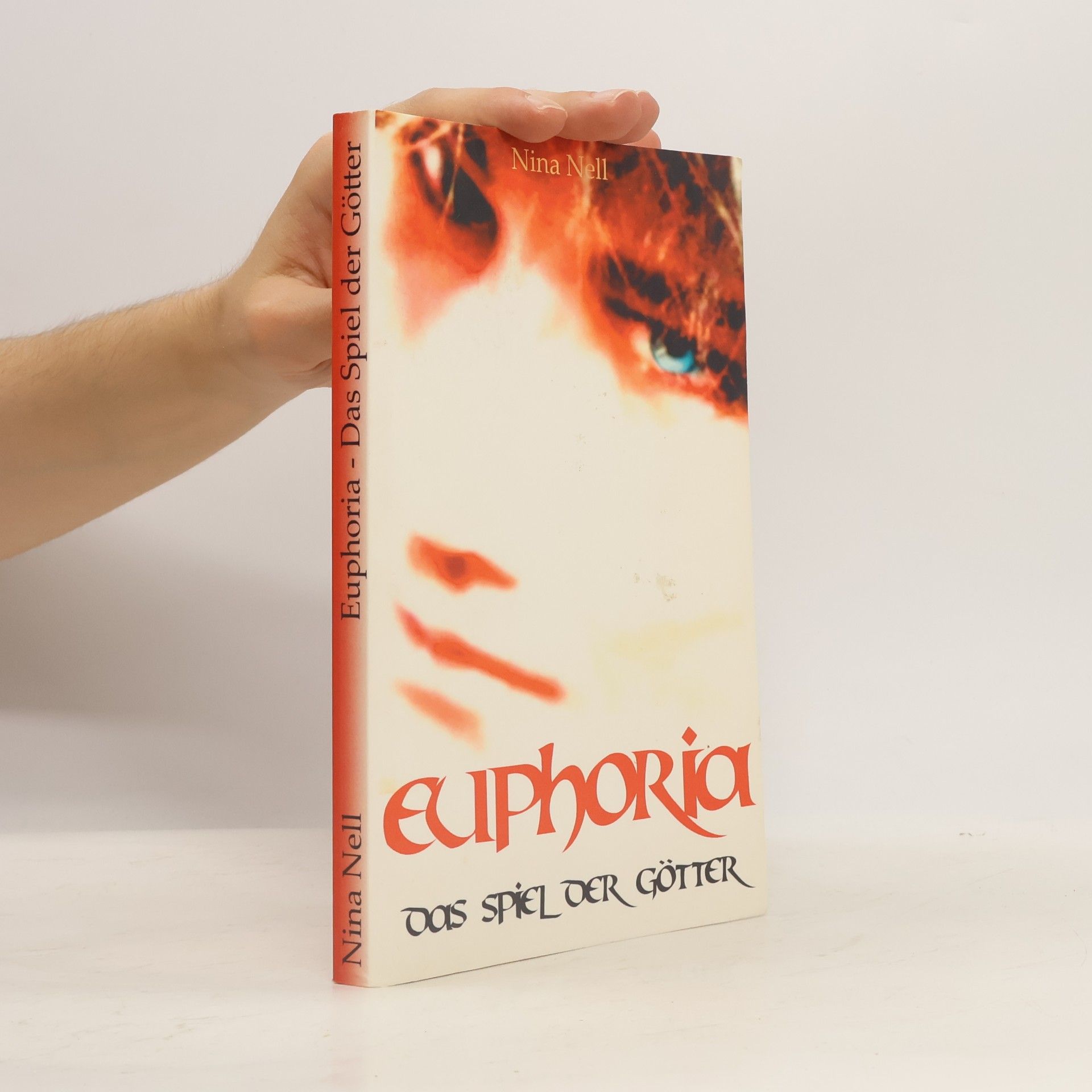 Nina Nell Euphoria - Das Spiel der Götter