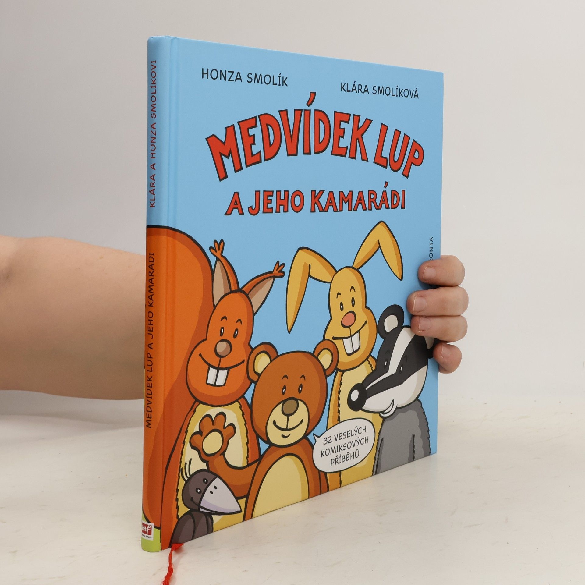 Klára Smolíková Medvídek Lup a jeho kamarádi