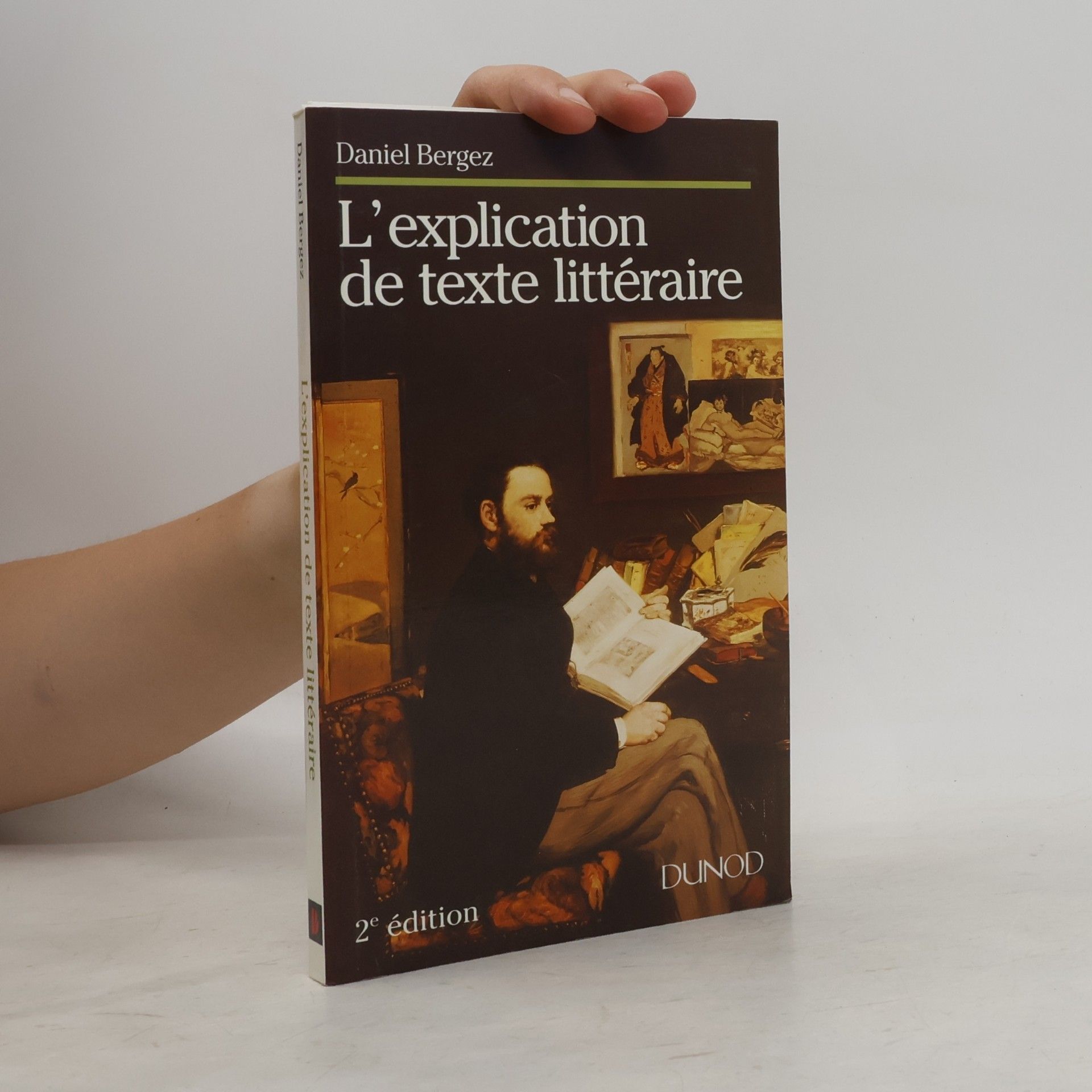 Daniel Bergez L'explication de texte littéraire