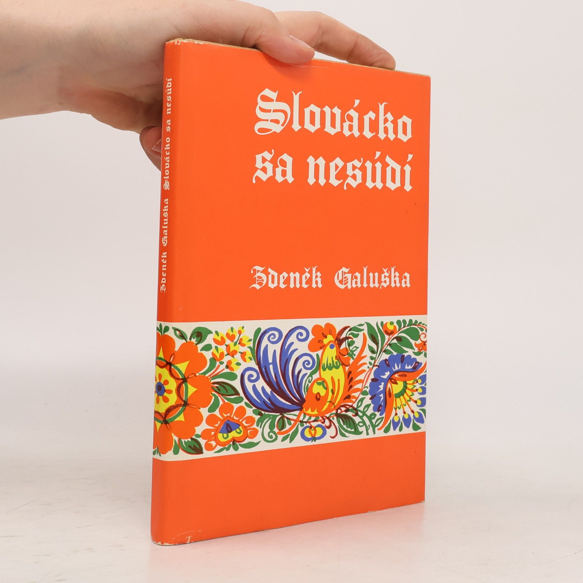 Zdeněk Galuška Slovácko sa nesúdí