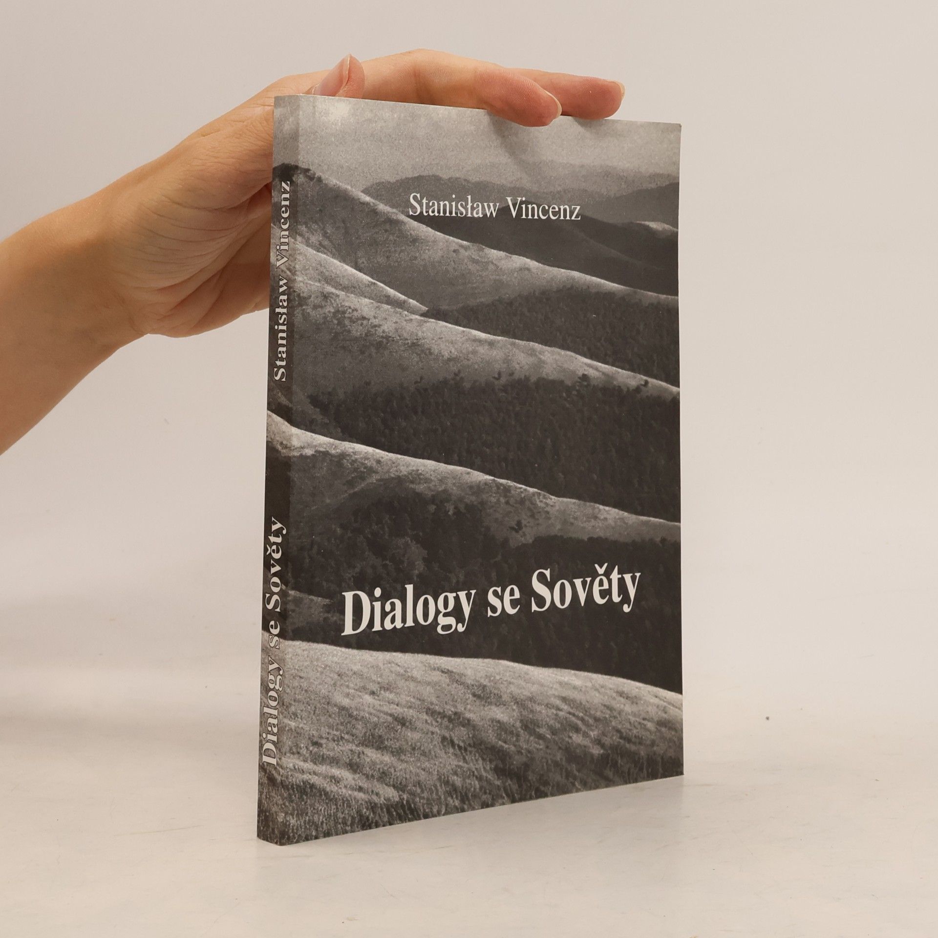 Stanisław Vincenz Dialogy se Sověty