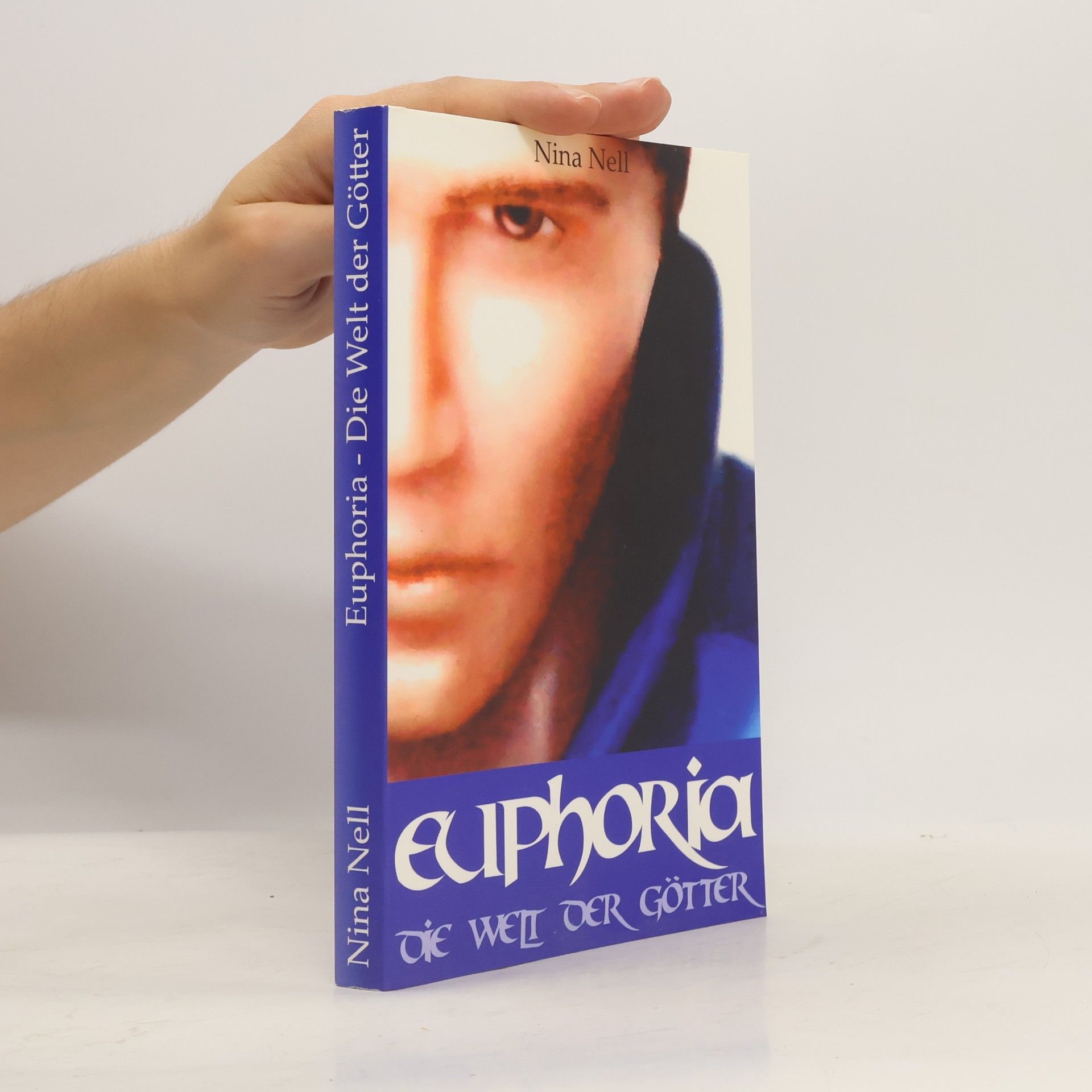 Nina Nell Euphoria - Die Welt der Götter