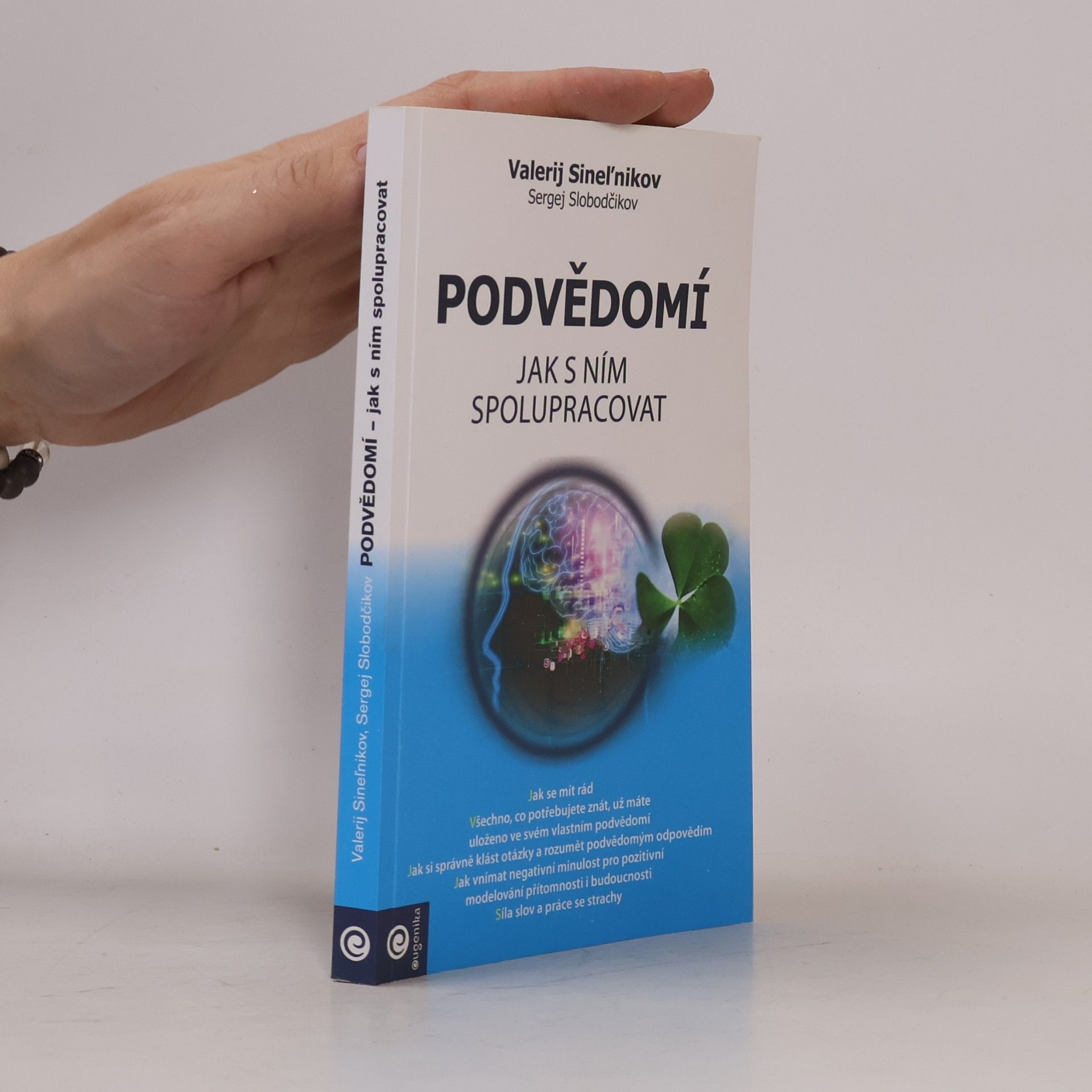 Podvědomí - Jak s ním spolupracovat