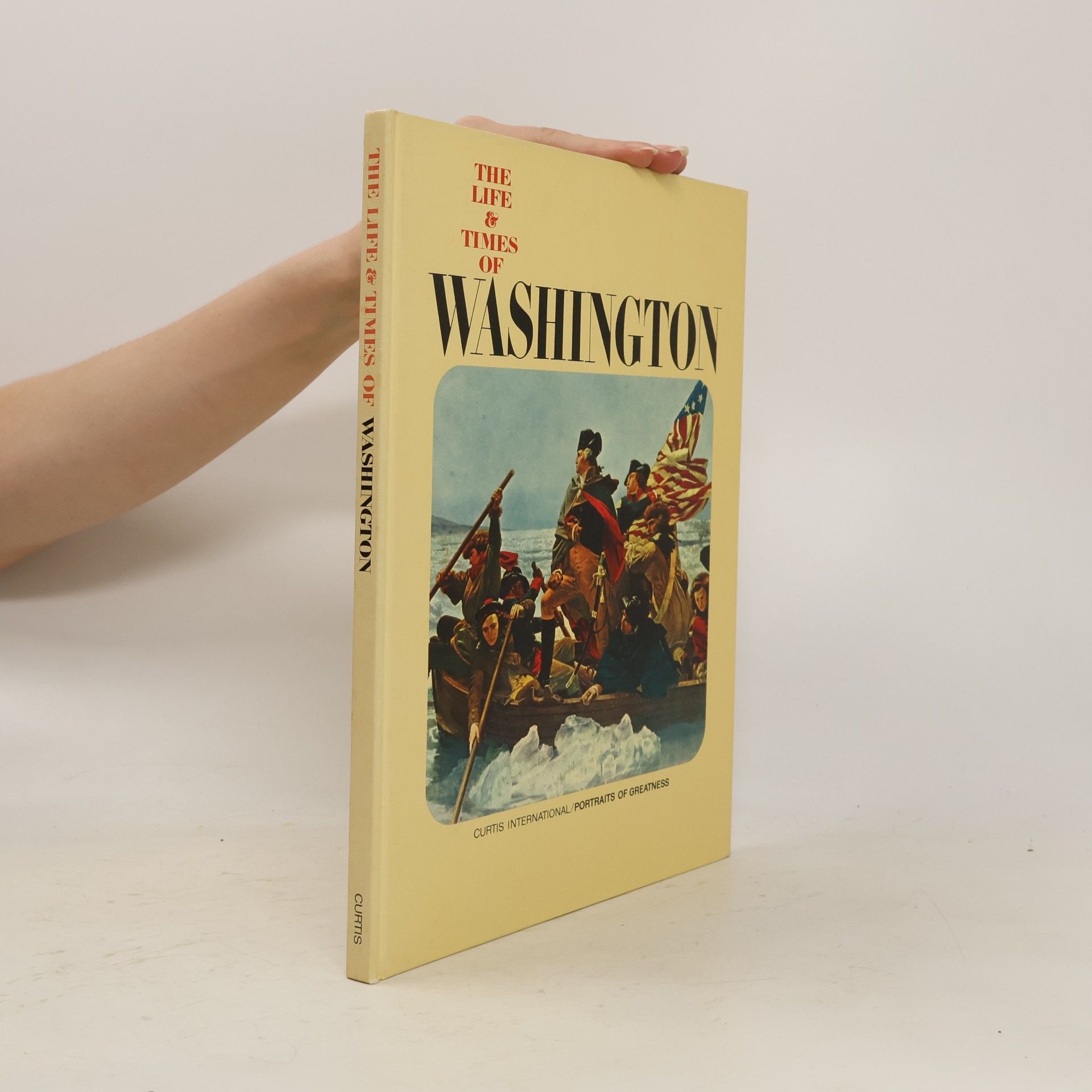 AA.VV. The Life and Times of Washington