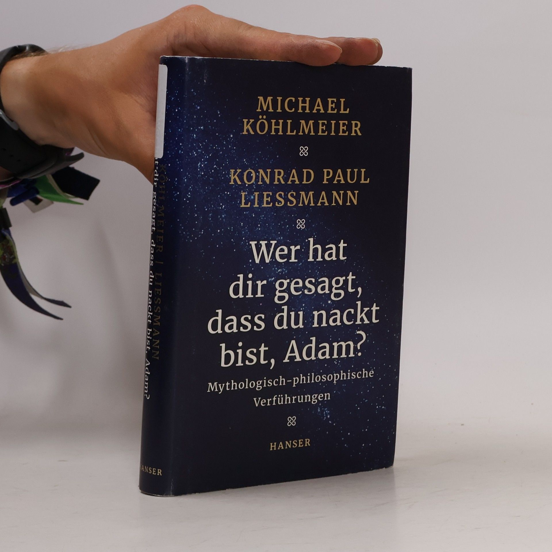 Michael Köhlmeier Wer hat dir gesagt, dass du nackt bist, Adam?
