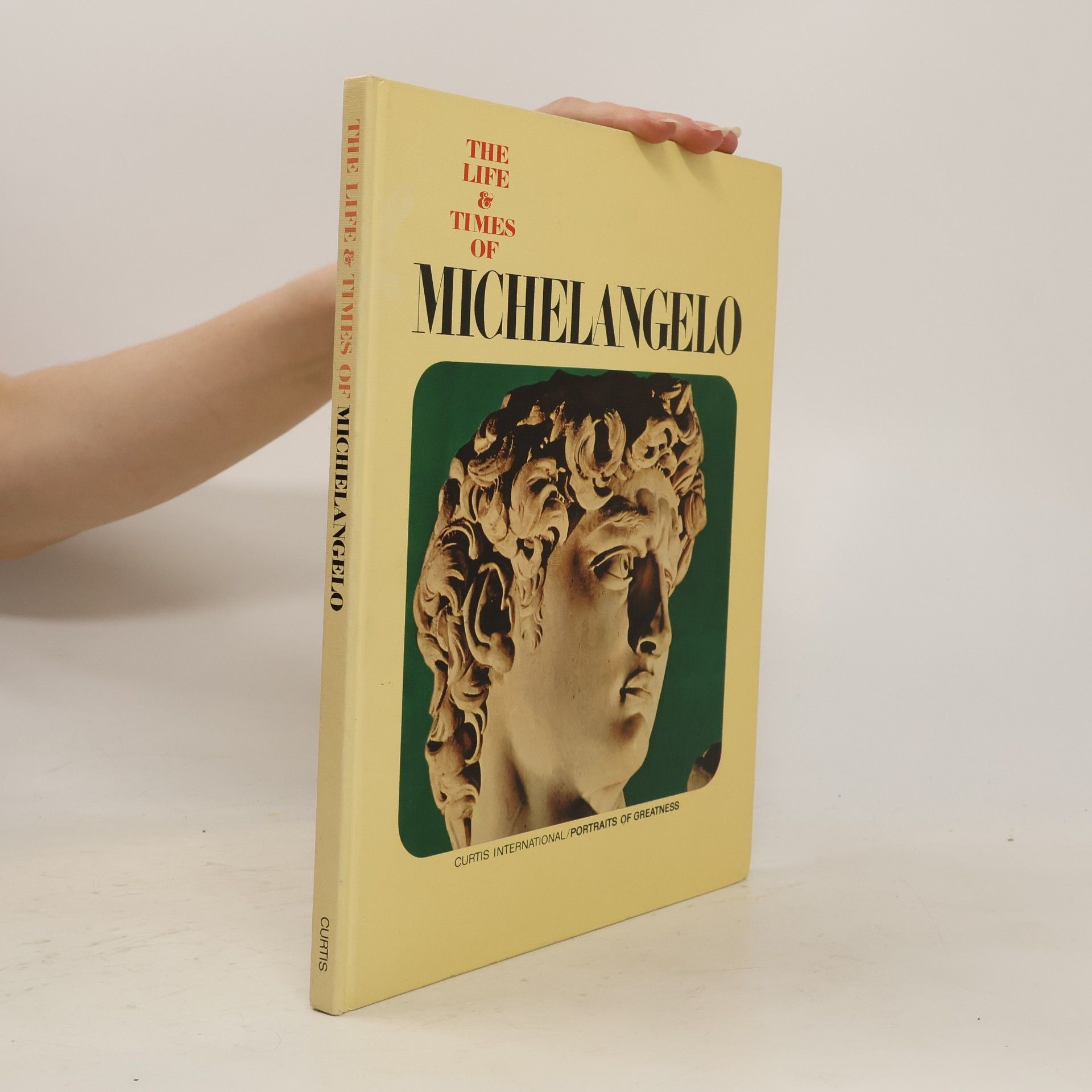 Various authors Time Life & Times of Michelangelo