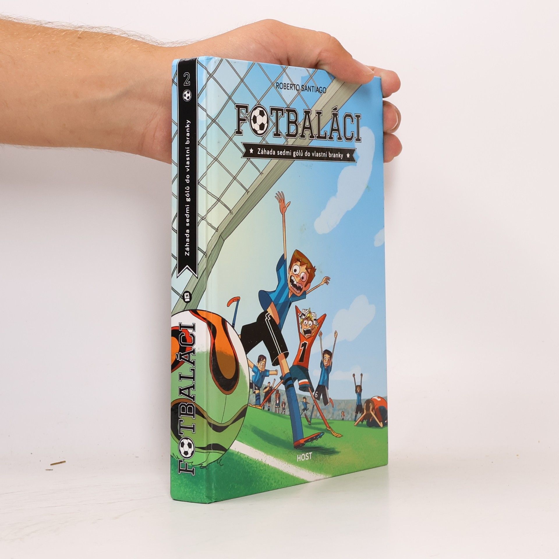 Roberto Santiago Fotbaláci 2. Záhada sedmi gólů do vlastní branky