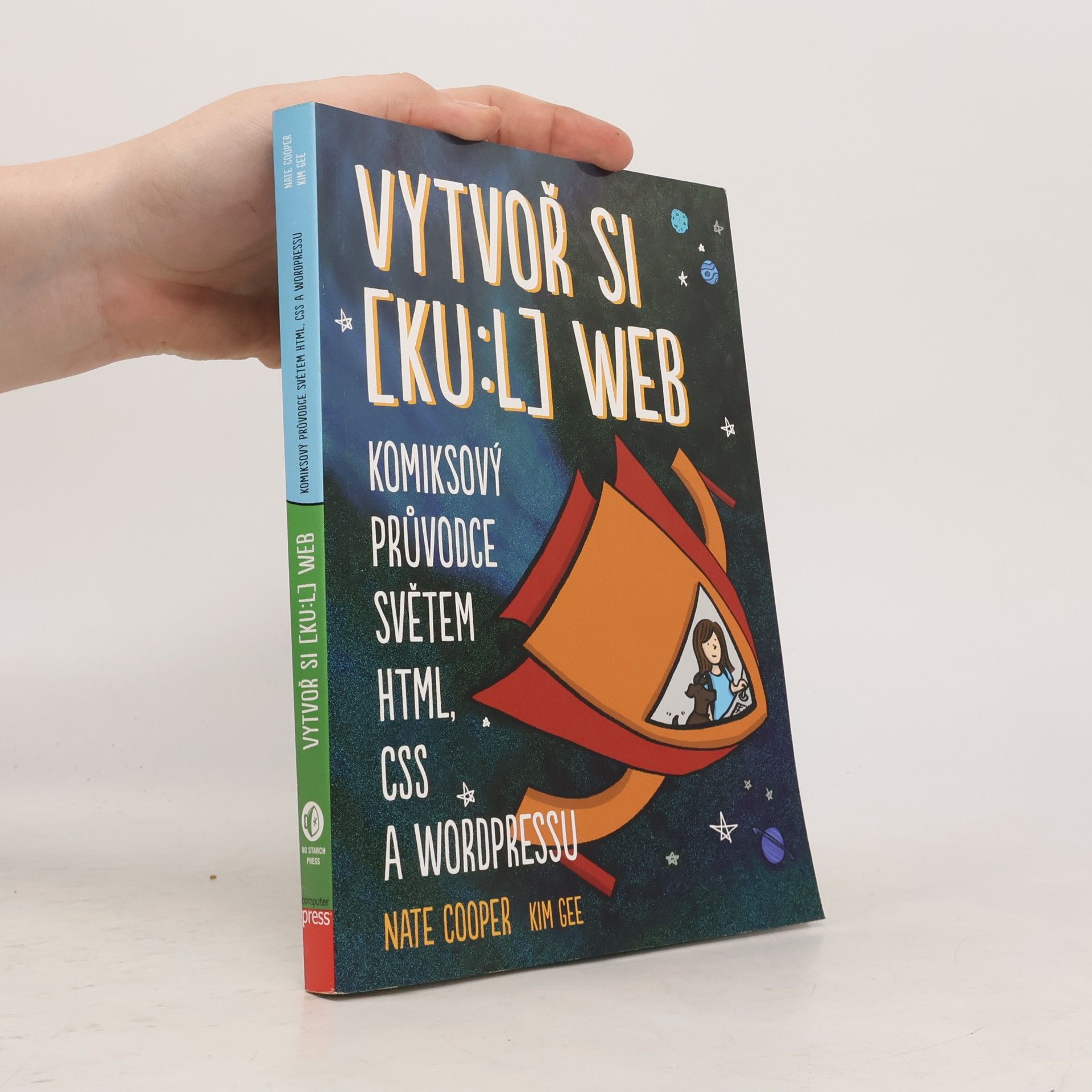 Ondřej Baše Vytvoř si [ku:l] web