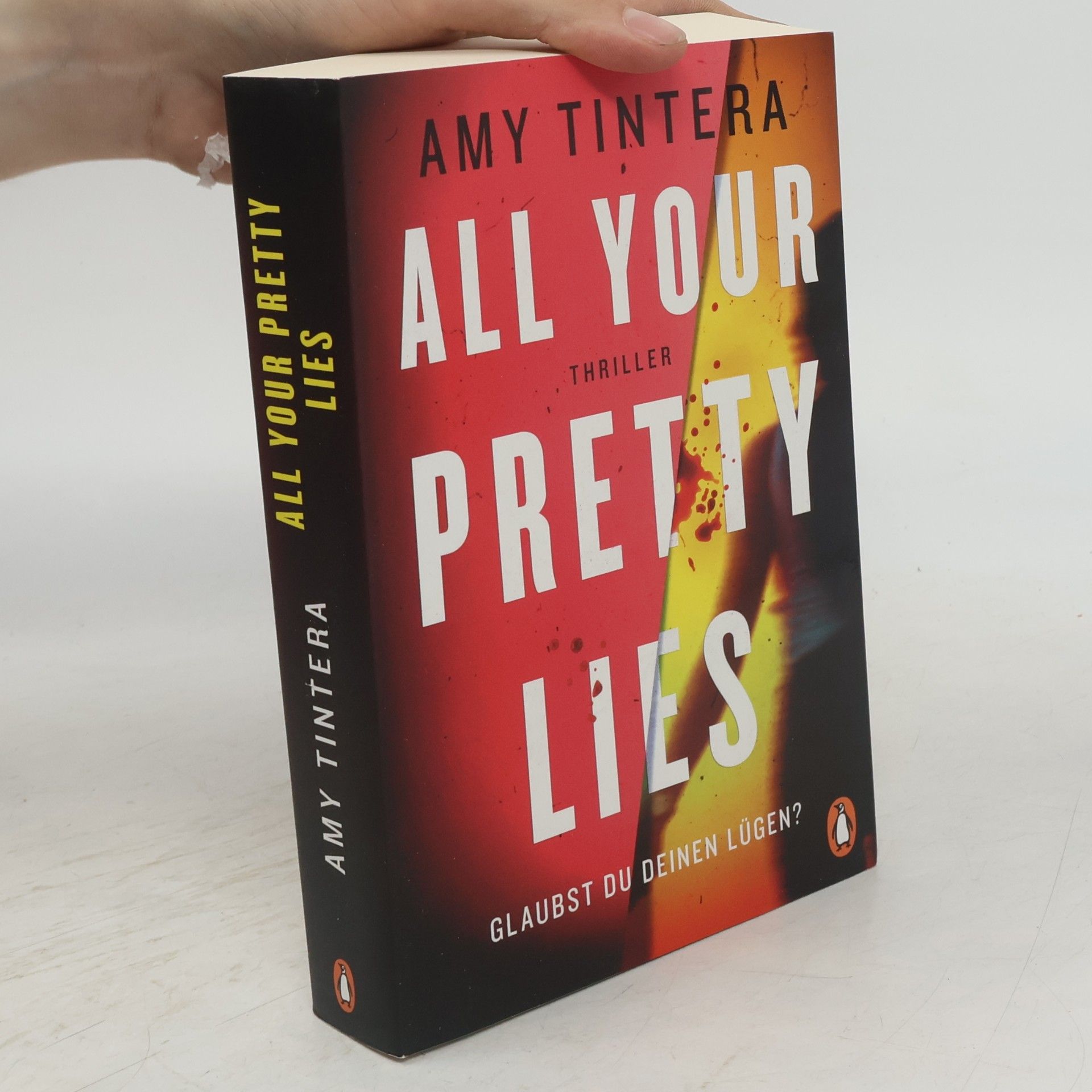 Amy Tintera All Your Pretty Lies. Glaubst du deinen Lügen?