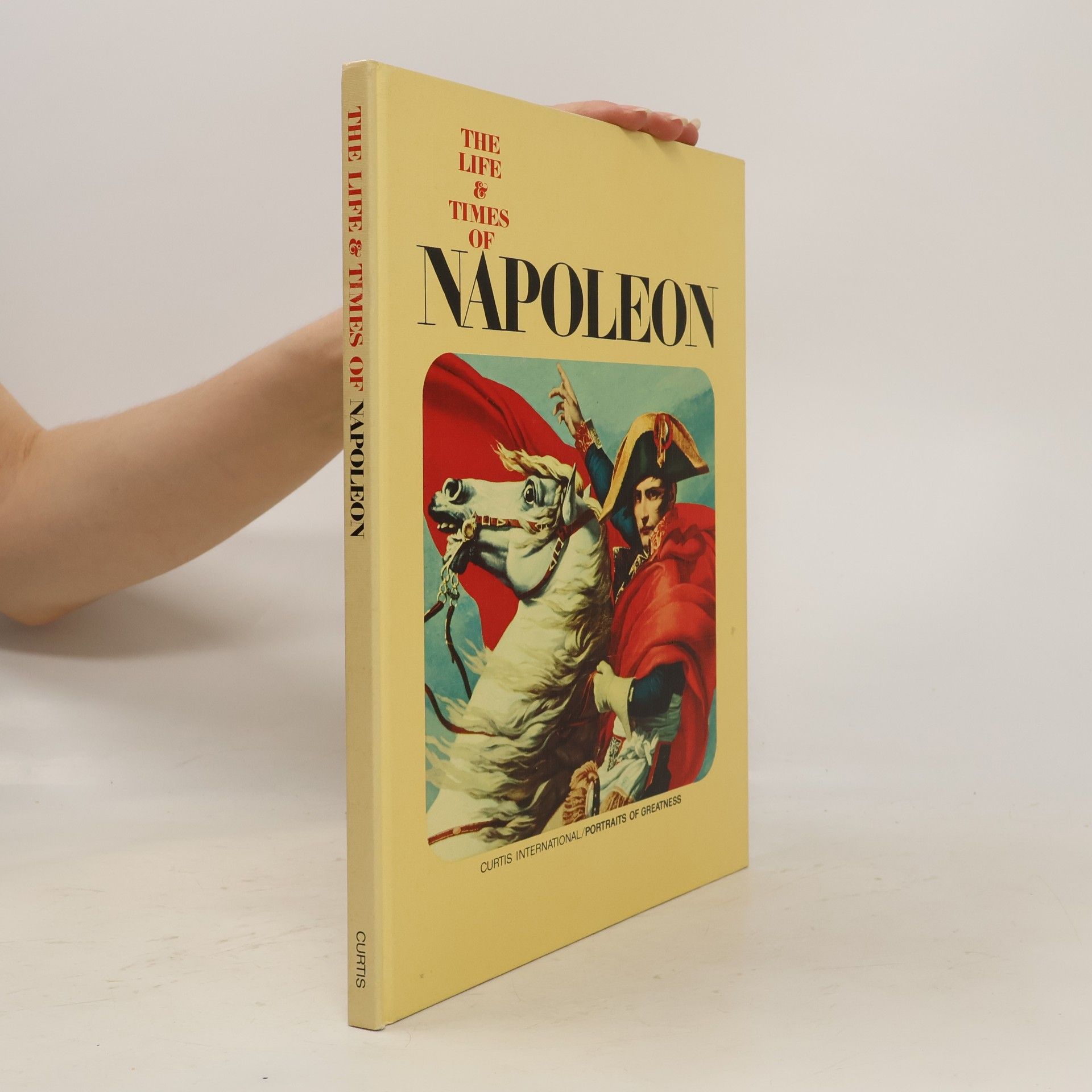 Enzo Orlandi The Life and Times of Napoleon