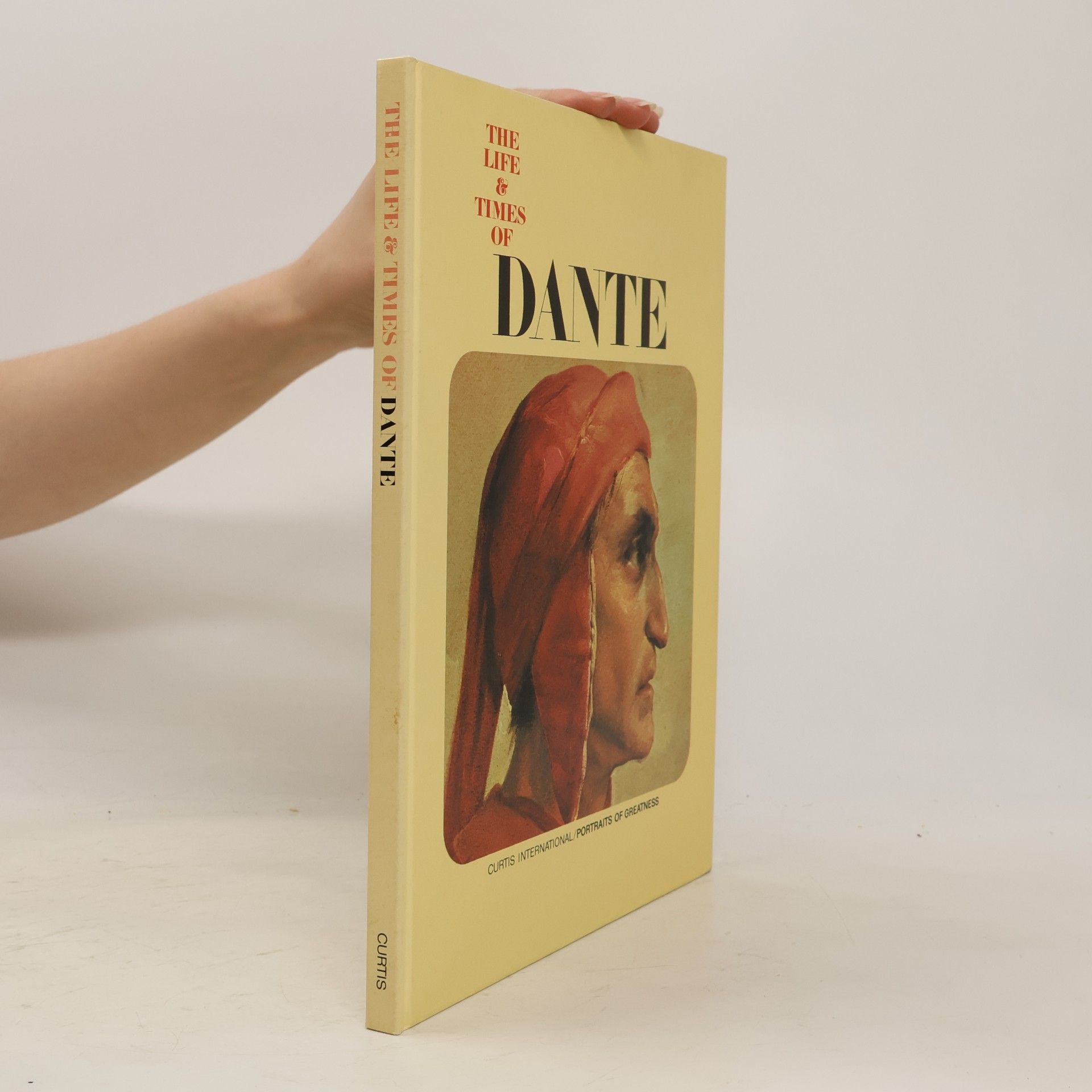 Kolektiv autorů The Life & Times of Dante