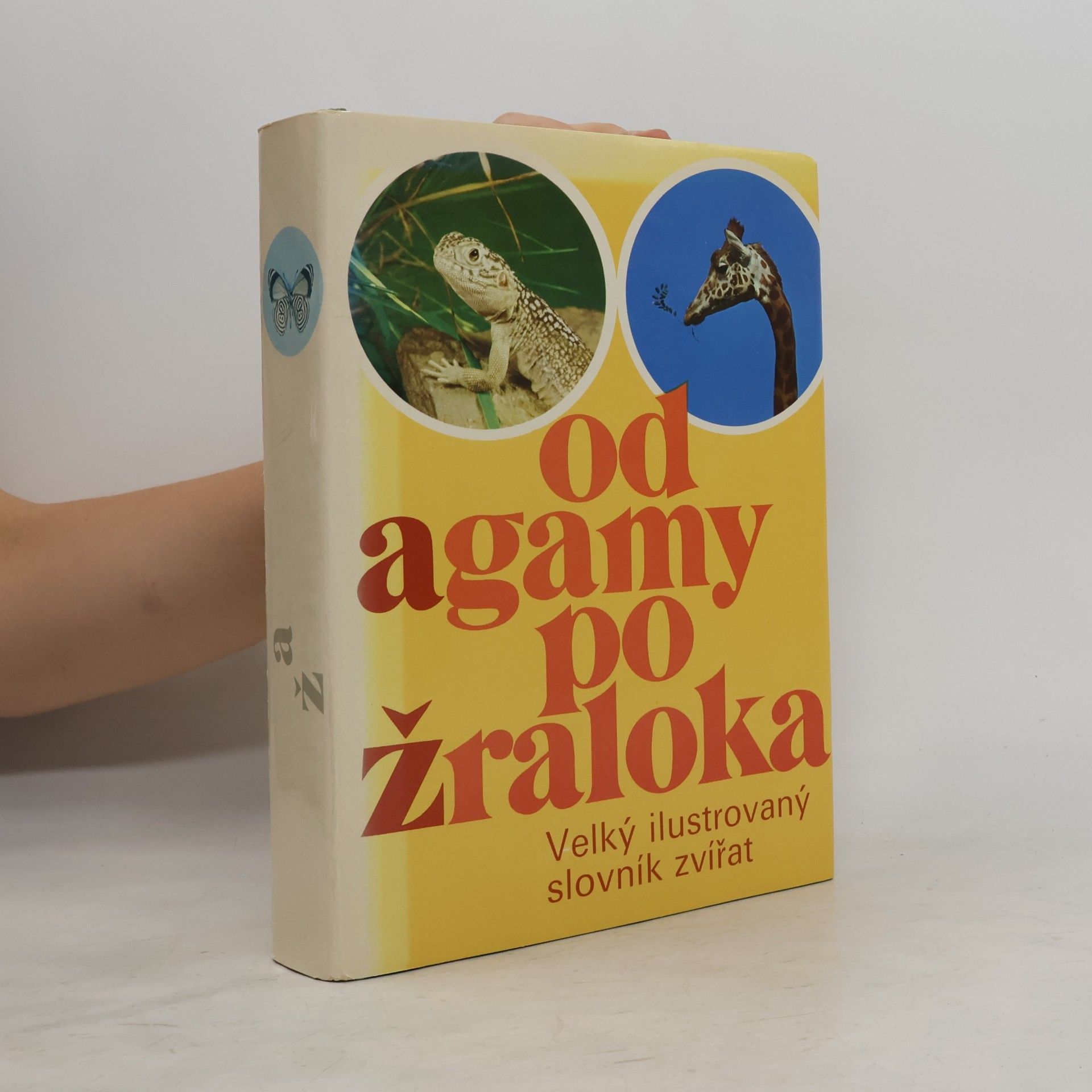 Various authors Od agamy po žraloka. Velký ilustrovaný slovník zvířat