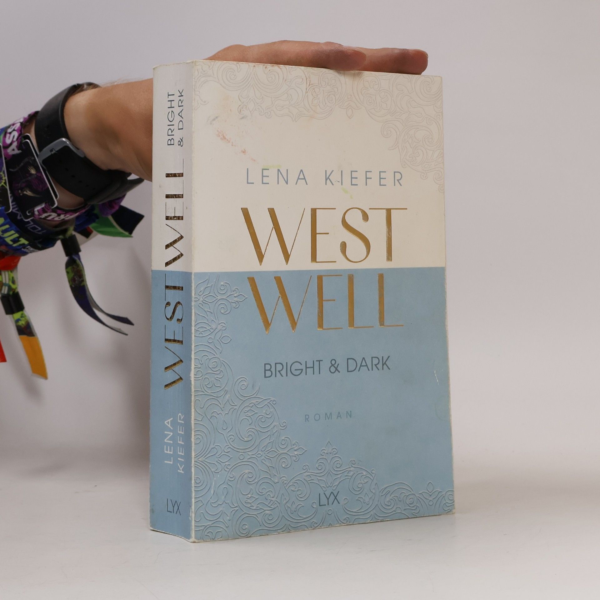 Lena Kiefer Westwell. Bright & Dark