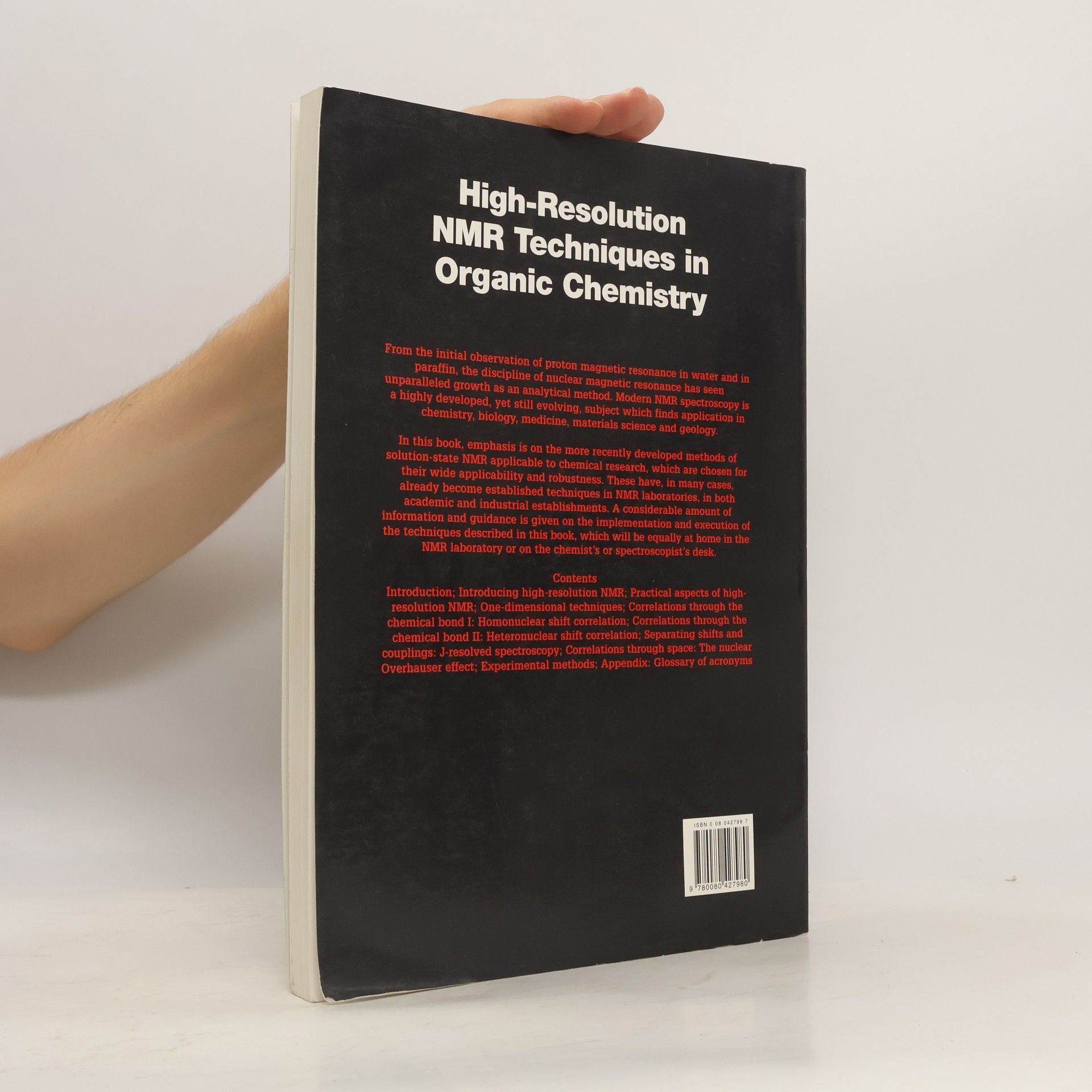 Timothy D.W. Claridge Tetrahedron Organic Chemistry Series - 19: High-Resolution NMR Techniques in Organic Chemistry