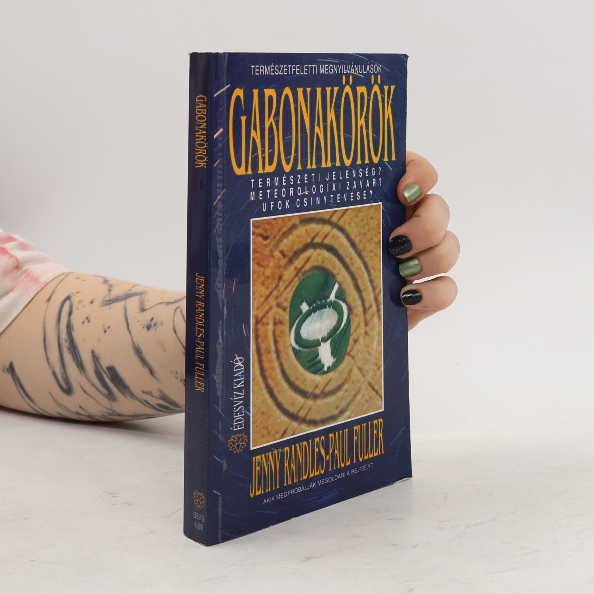 Természetfeletti megnyilvánulások: Gabonakörök