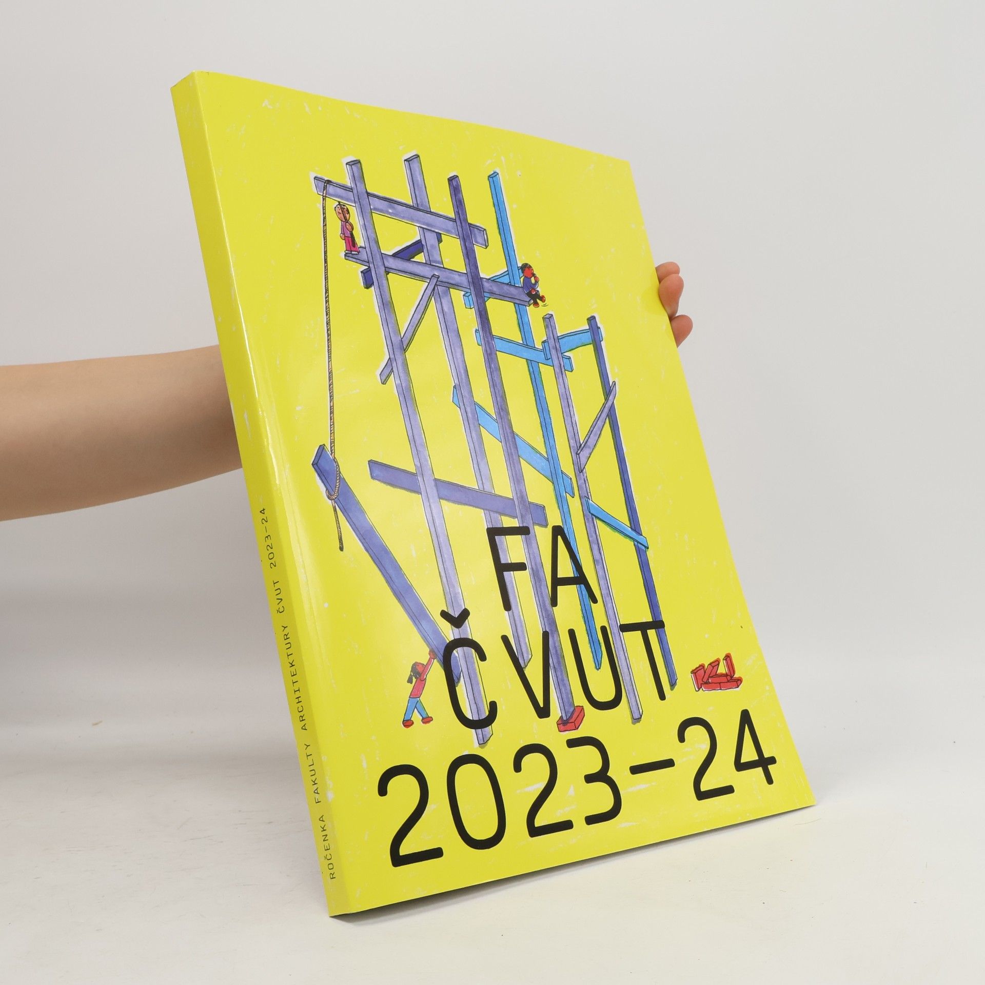Auteurscollectief FA ČVUT 2023-24. Ročenka fakulty architektury ČVUT 2023-24