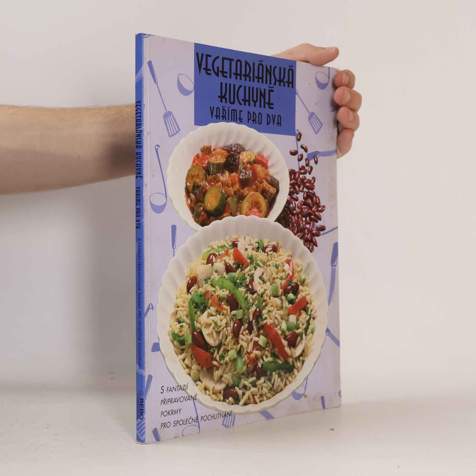 Kolektiv autorů Vegetariánská kuchyně : vaříme pro dva