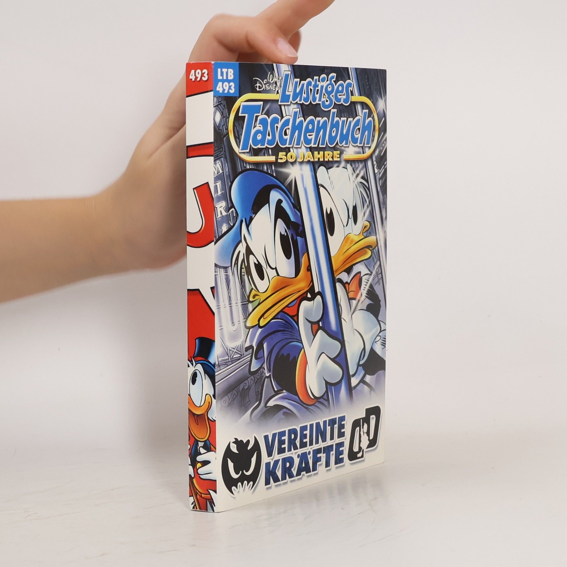 Walt Disney Lustiges taschenbuch 493. Vereinte Kräfte