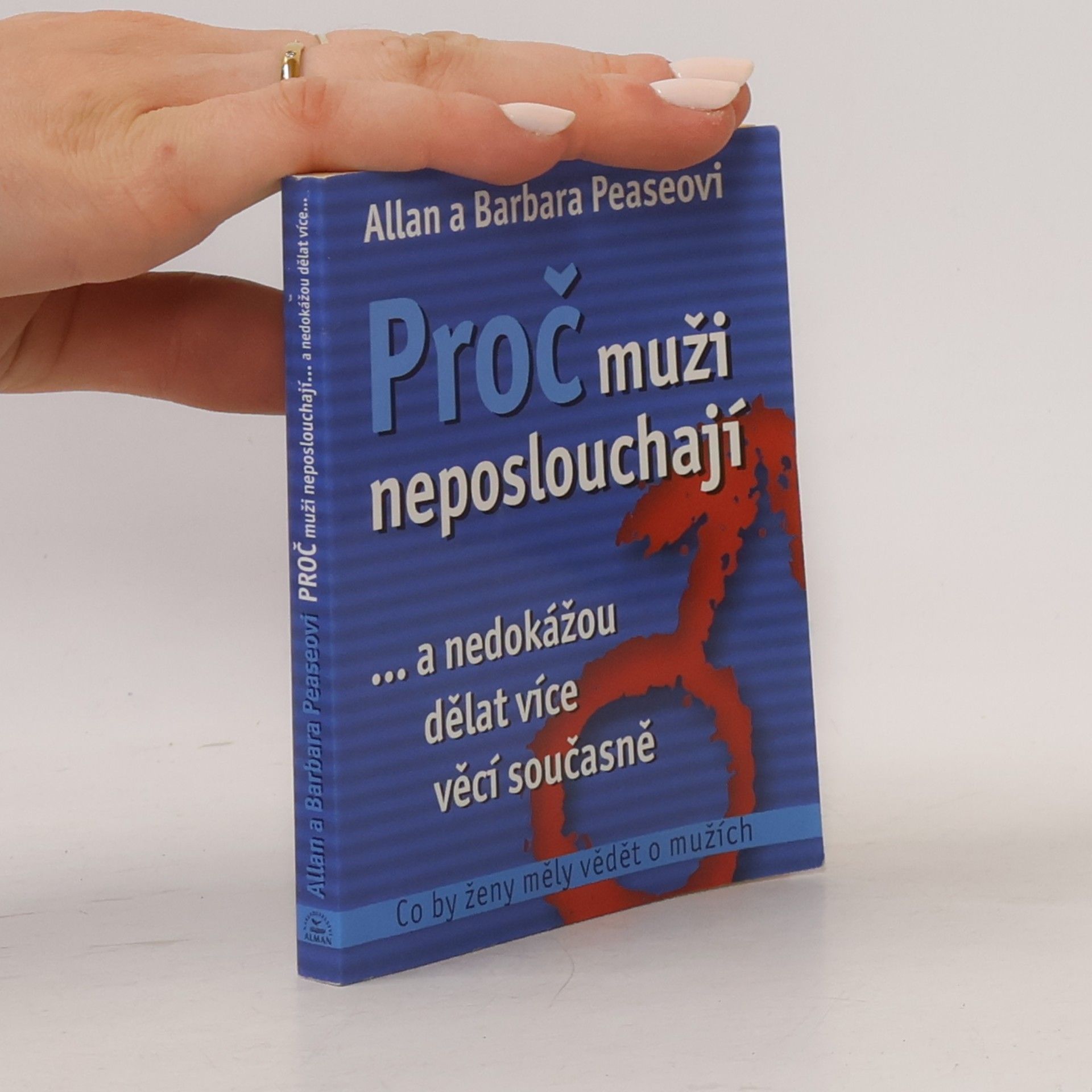 Barbara Pease Proč muži neposlouchají