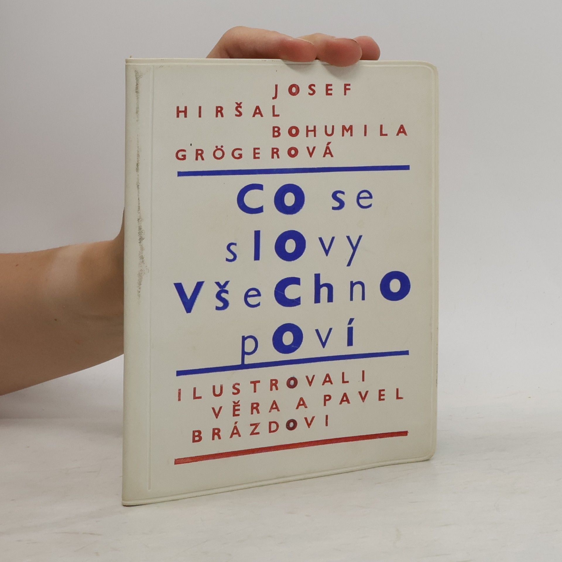 Bohumila Grögerová Co se slovy všechno poví