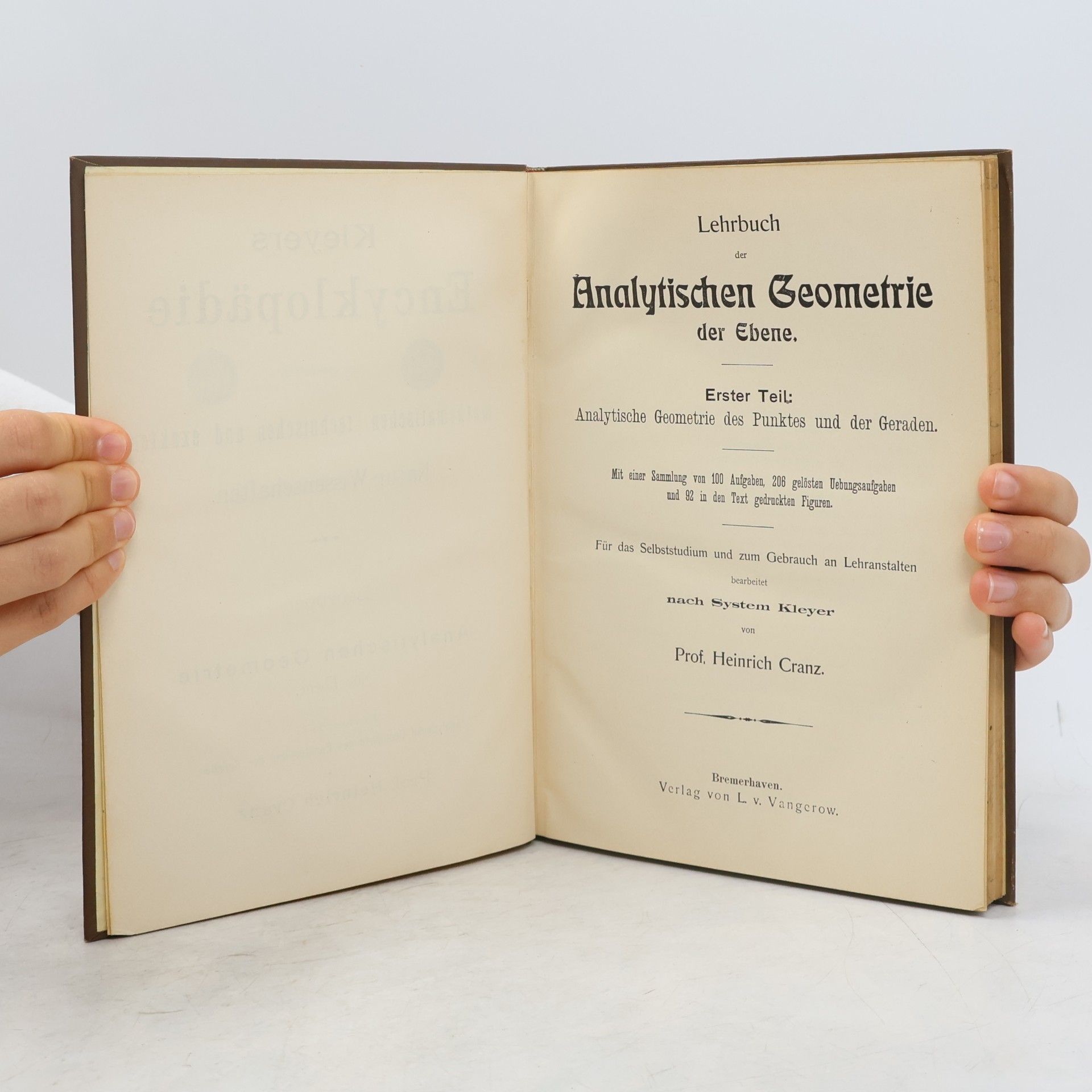 Heinrich Cranz Lehrbuch der Analytischen Geometrie der Ebene I. Analytische Geometrie des Punktes und der Geraden