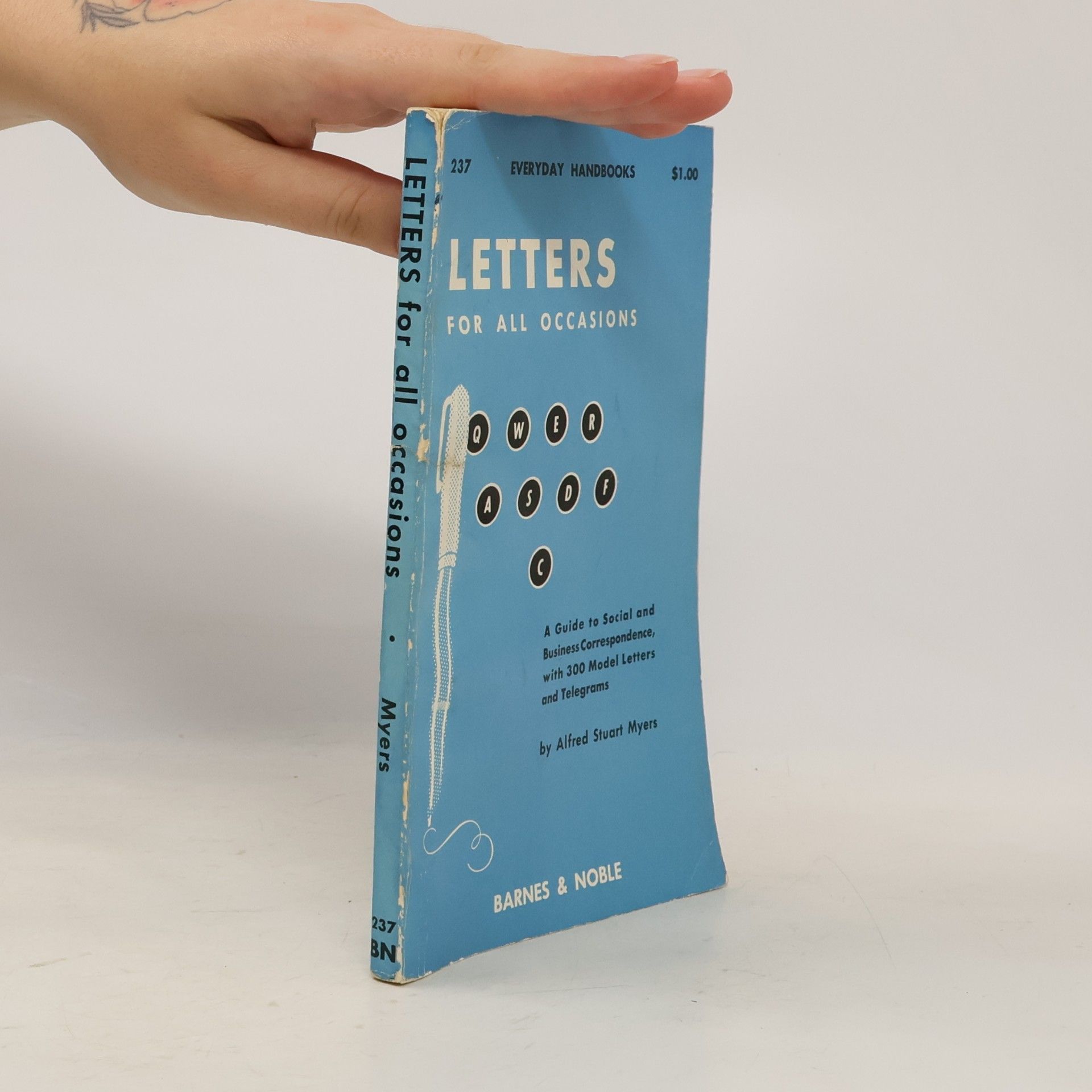Alfred Stuart Myers Letters for All Occasions