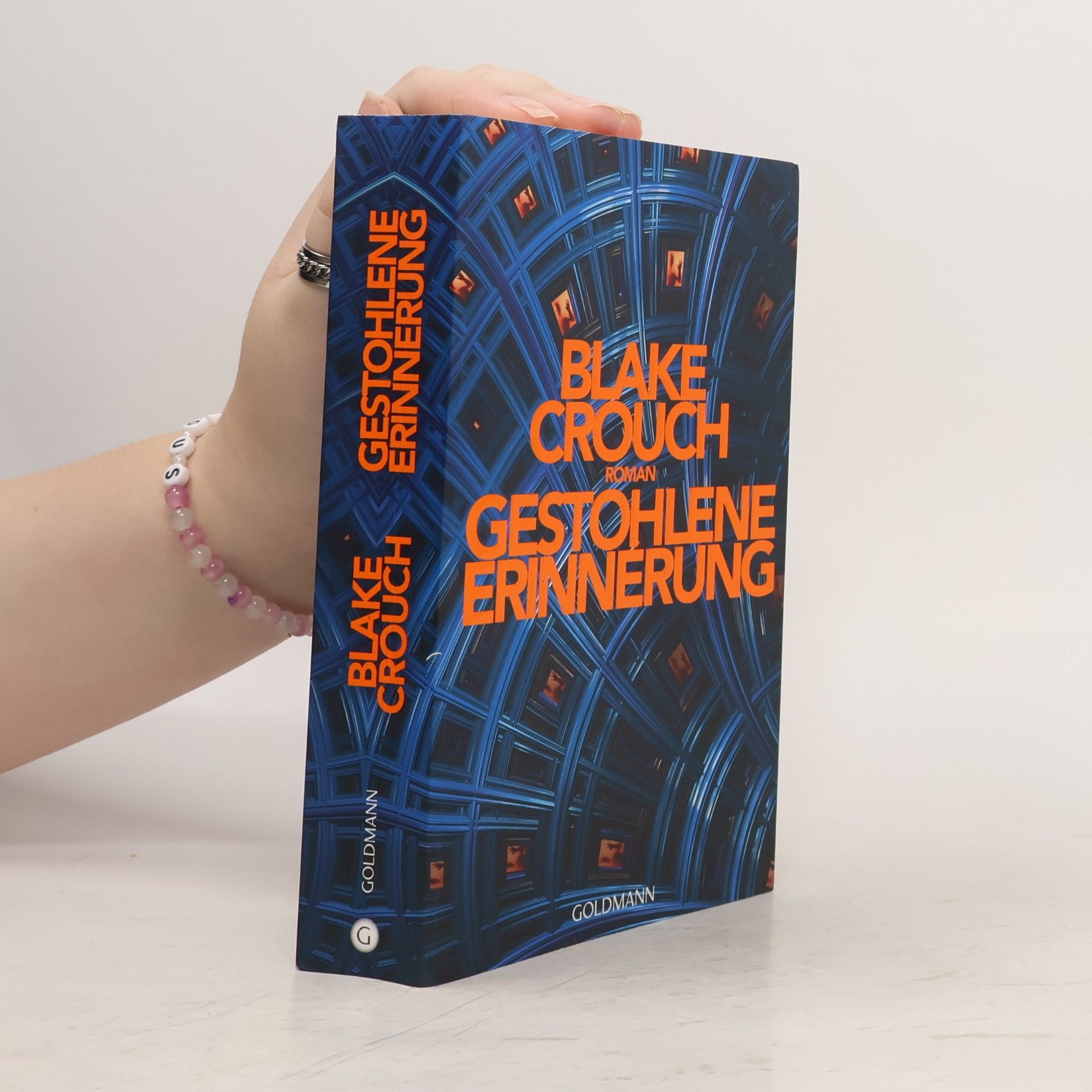 Blake Crouch Gestohlene Erinnerung