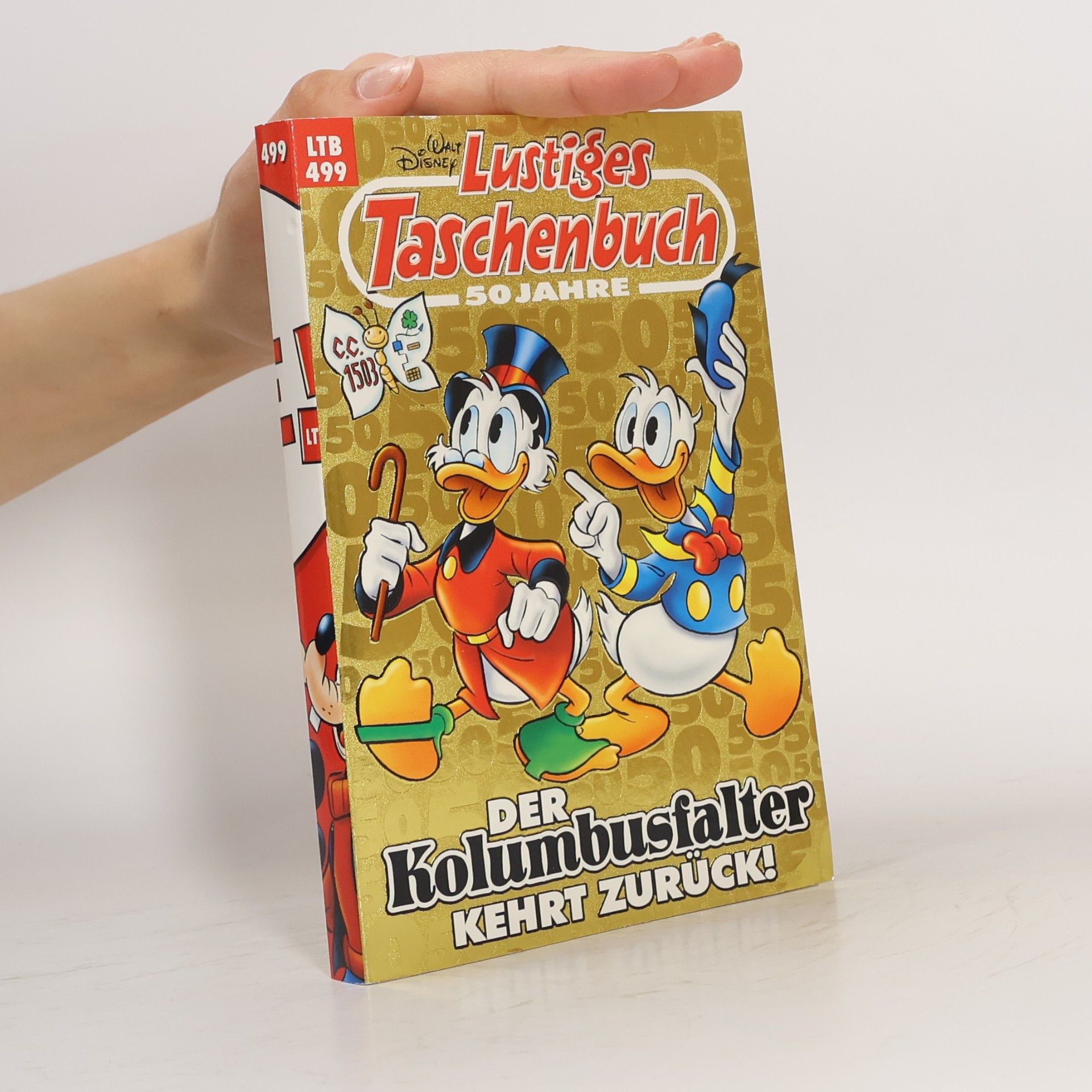 Walt Disney Lustiges Taschenbuch 499. Der Kolumbusfalter kehrt zurück!