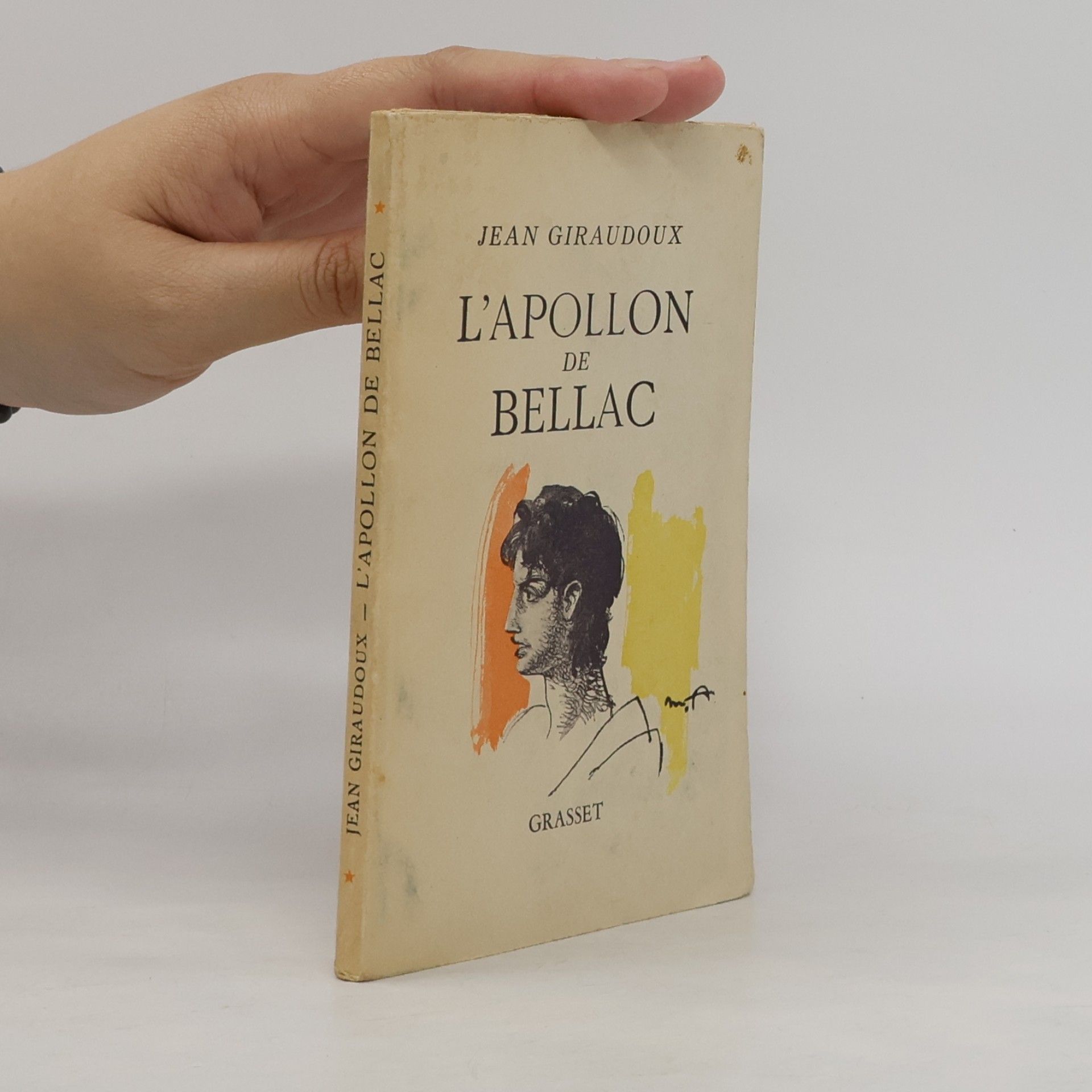 Jean Giraudoux L'Apollon de Bellac
