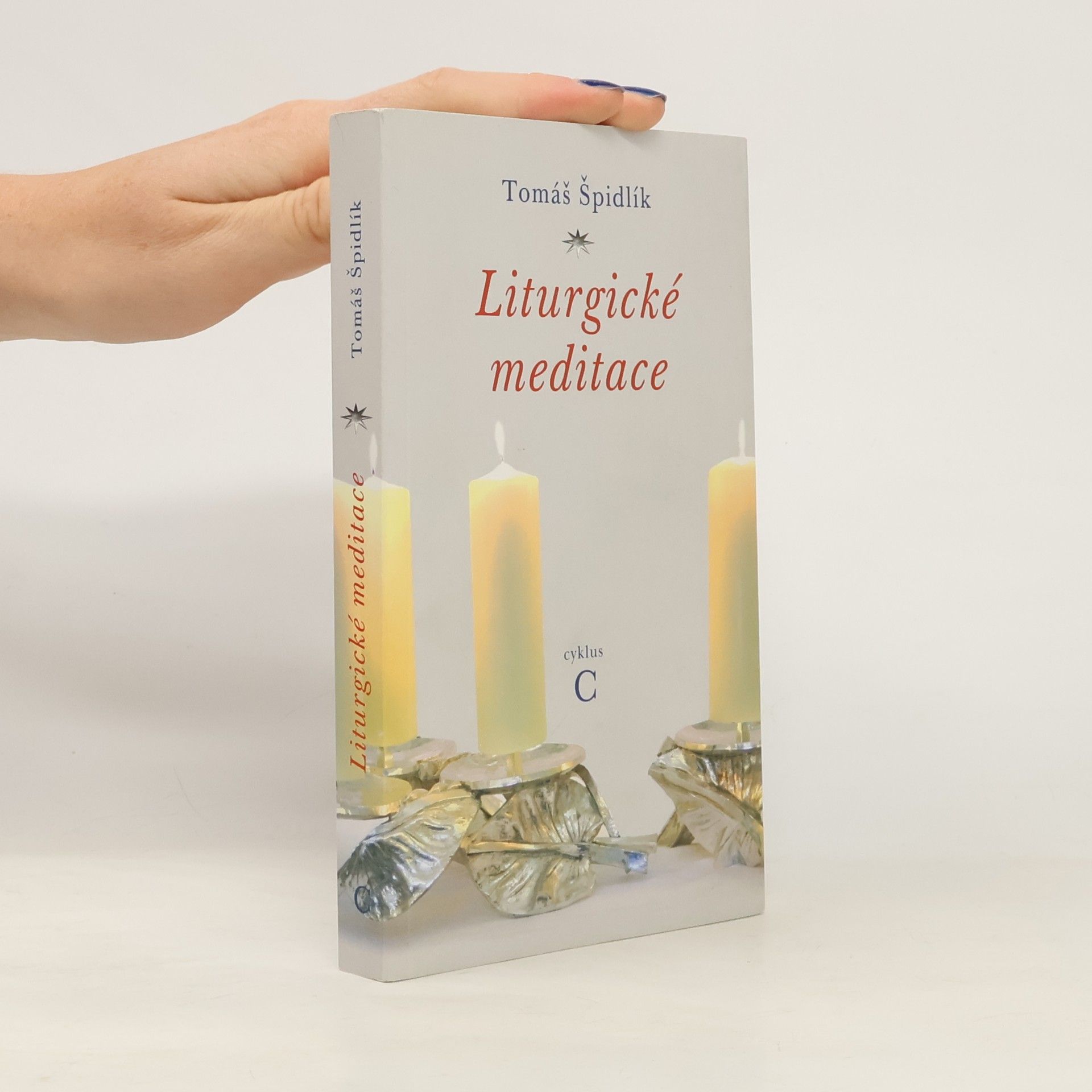 Tomáš Špidlík Liturgické meditace C