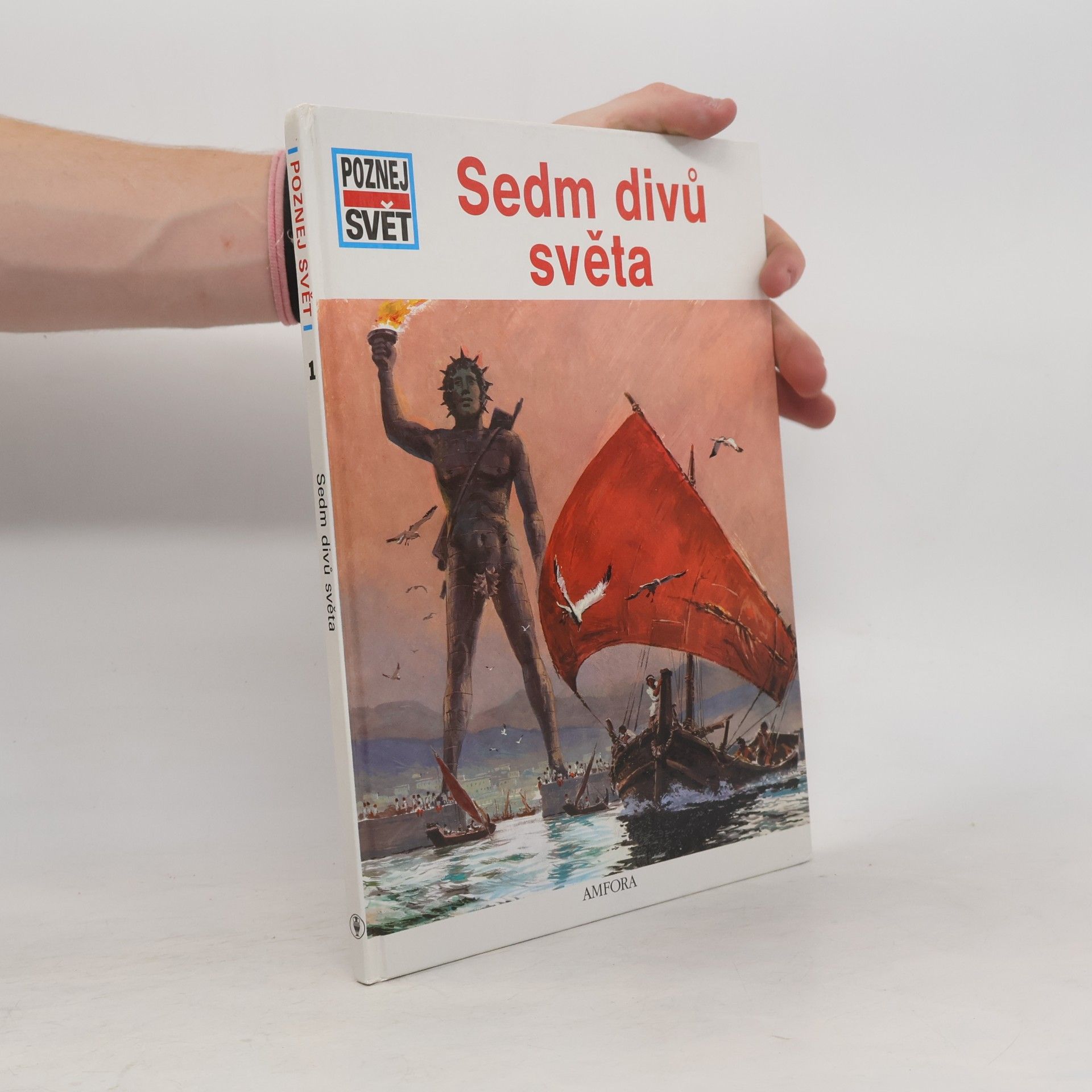 Poznej svět 1. Sedm divů světa