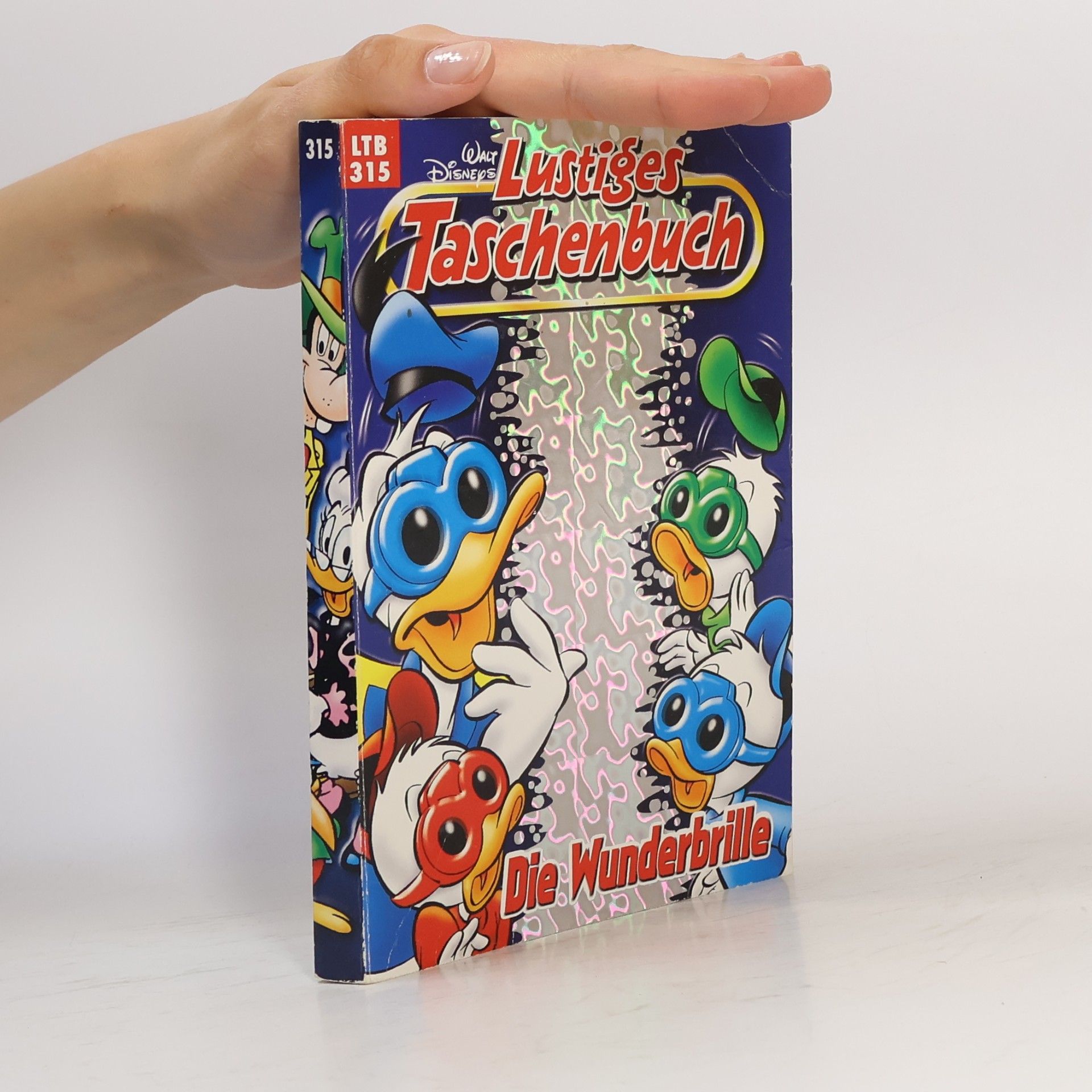 Walt Disney Lustiges Taschenbuch 315. Die Wunderbrille