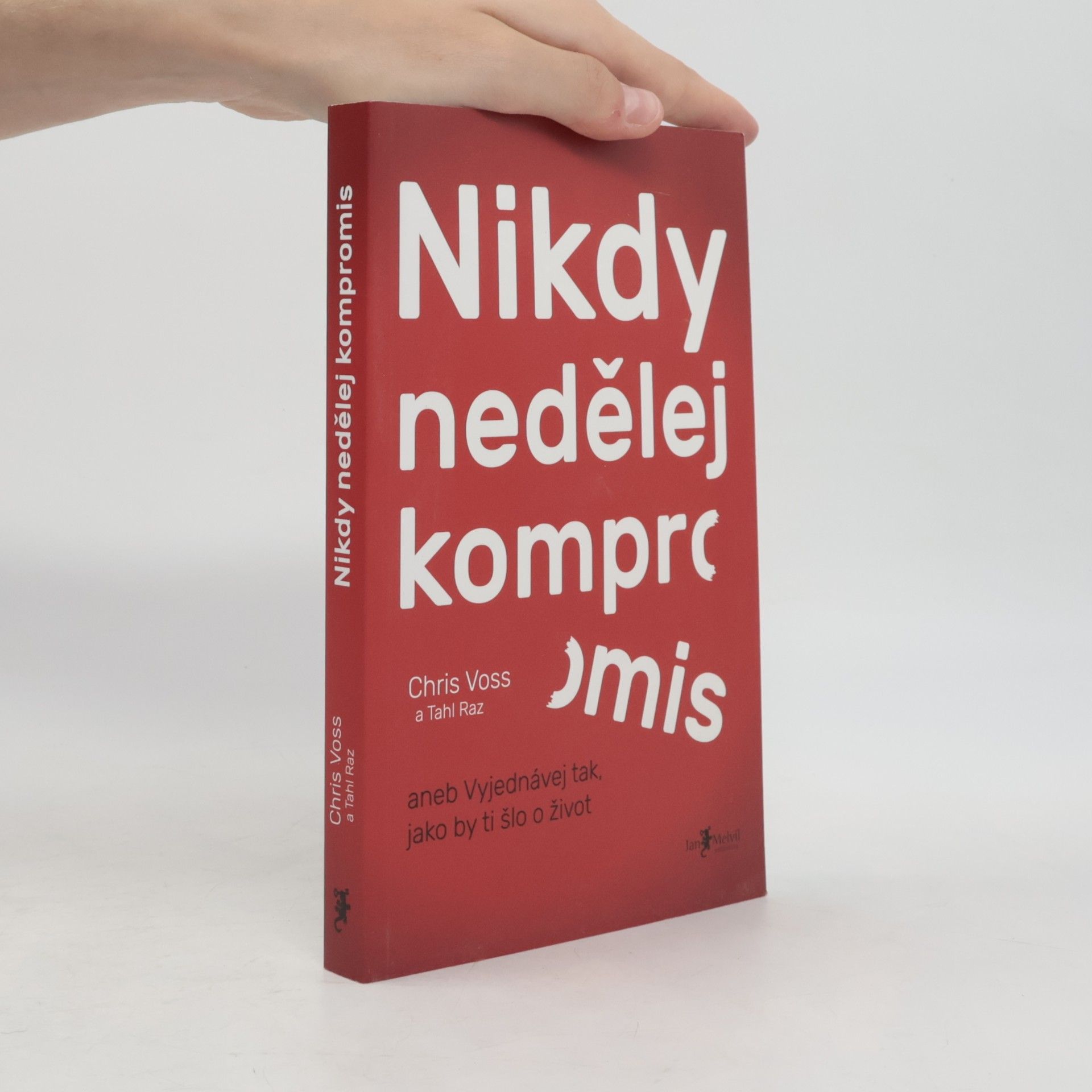 Christopher Voss Nikdy nedělej kompromis